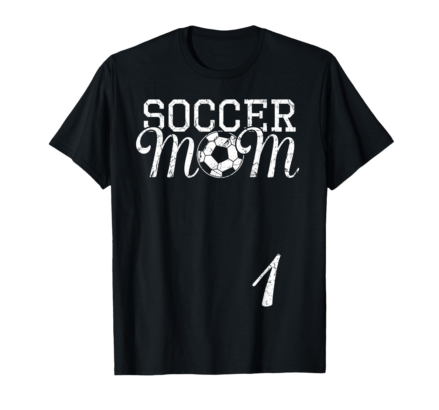 Soccer Mom Jersey Number 1 T-Shirt - Casual Everyday Wear Men Women - T-Shirt, Sweatshirt, Hoodie