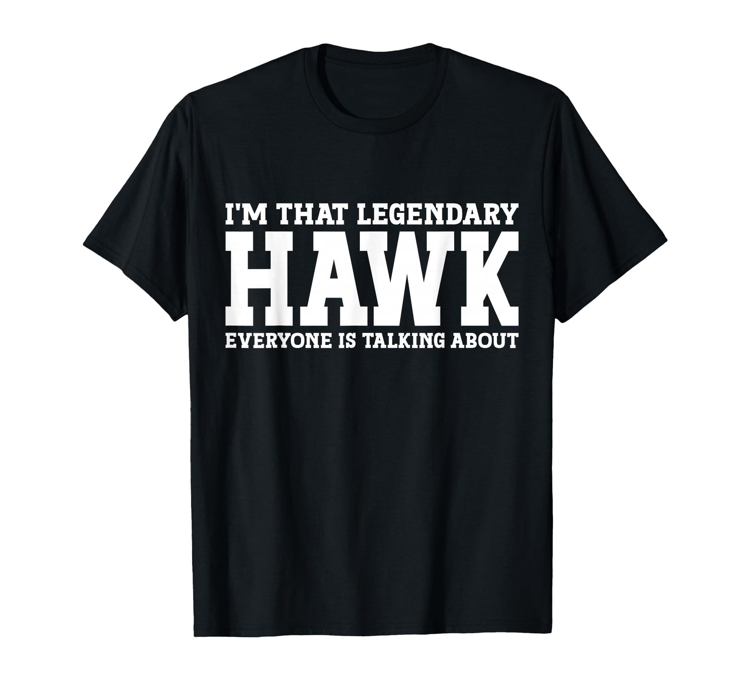 Hawk Surname Funny Team Family Last T-Shirt - Minimalist Print for Adults - T-Shirt, Sweatshirt, Hoodie