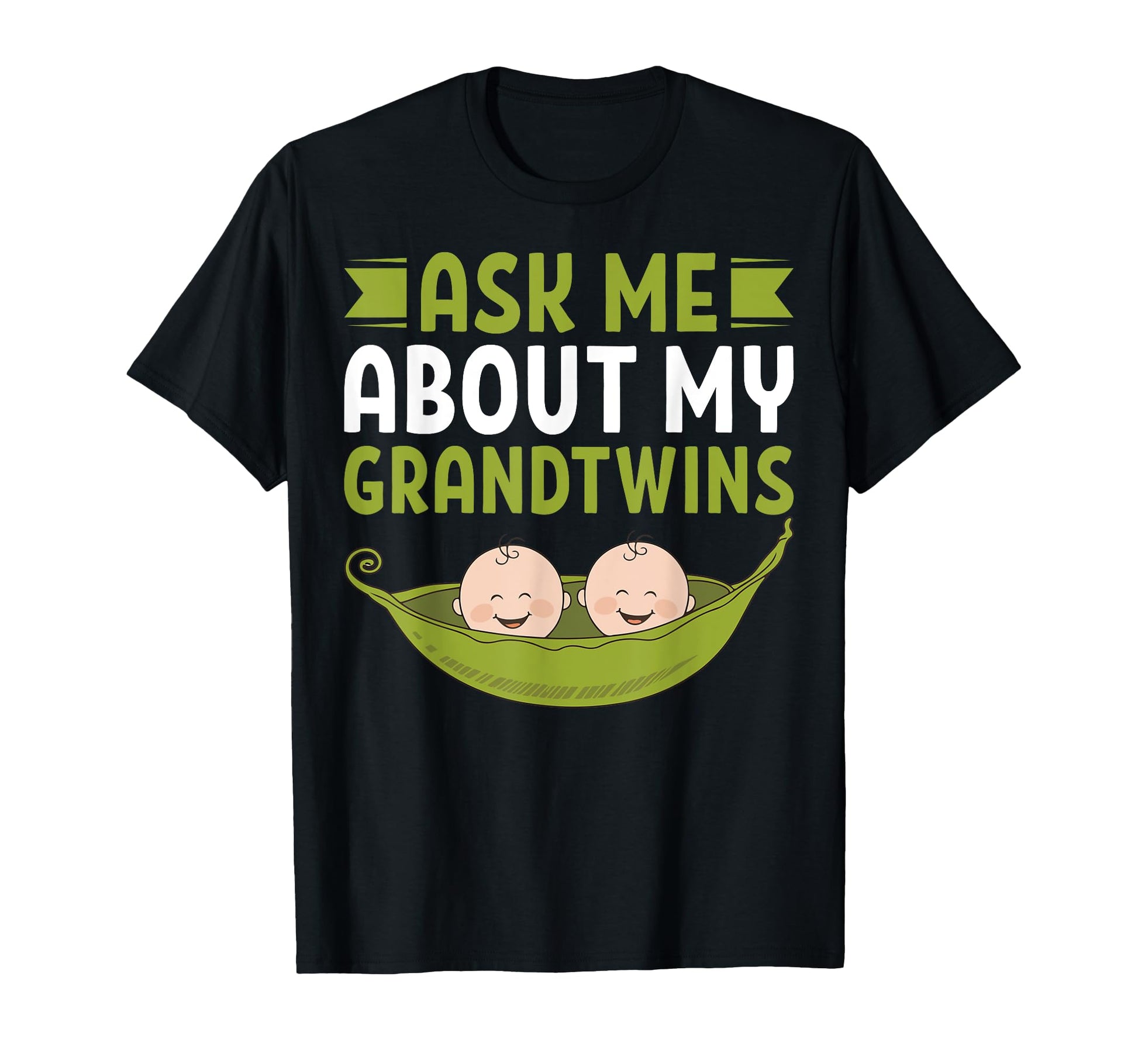 Ask Me About My Grandtwins Twin Grandpa T-Shirt - Trendy Graphic Men Women - T-Shirt, Sweatshirt, Hoodie