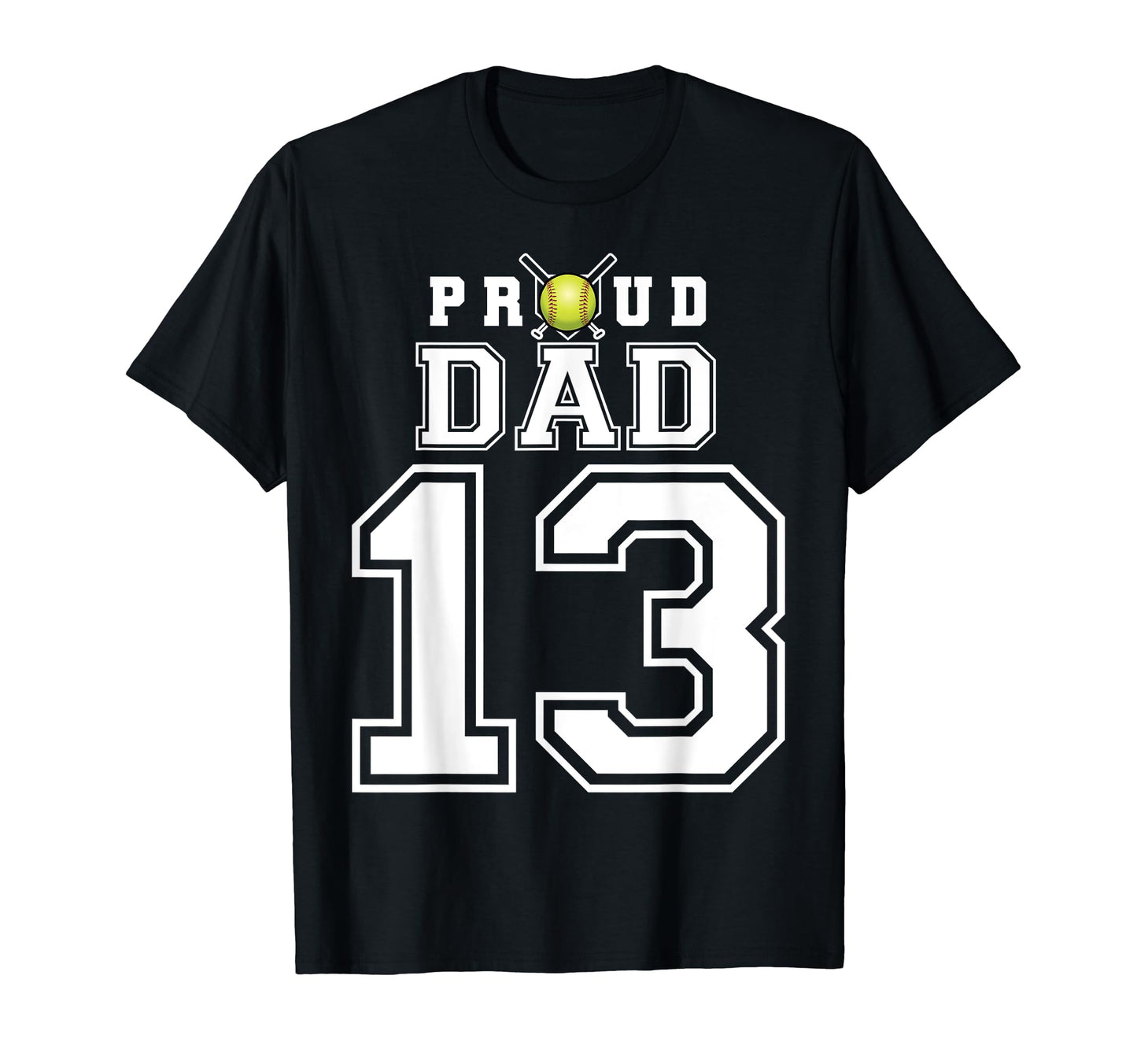 Custom Proud Dad Softball Player T-Shirt - Custom Art Print for Adults - T-Shirt, Sweatshirt, Hoodie
