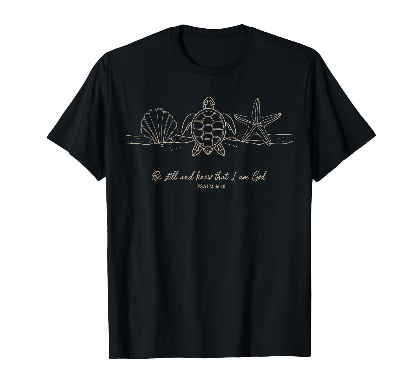 Be Still And Know That I Am God Ocean T-Shirt - Trendy Graphic for Adults - T-Shirt, Sweatshirt, Hoodie