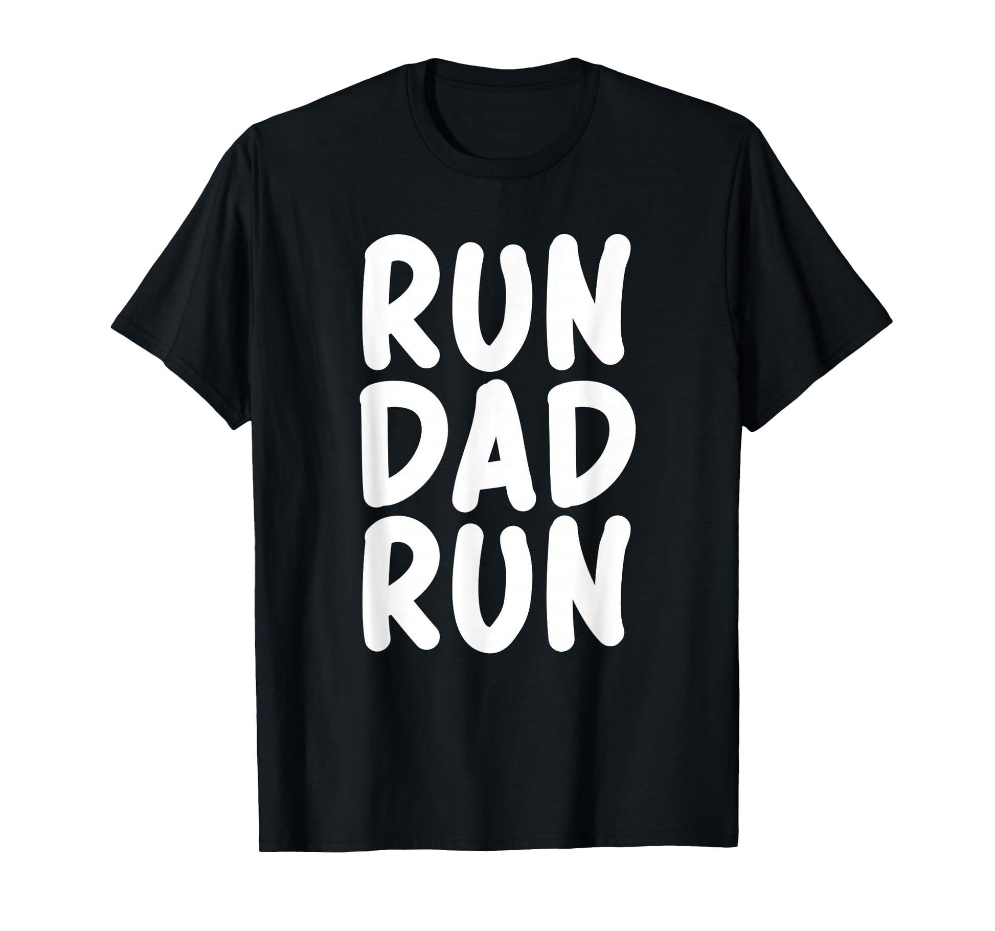 Funny Run Dad Marathon 5K Family Race T-Shirt - Graphic Print Men Women - T-Shirt, Sweatshirt, Hoodie