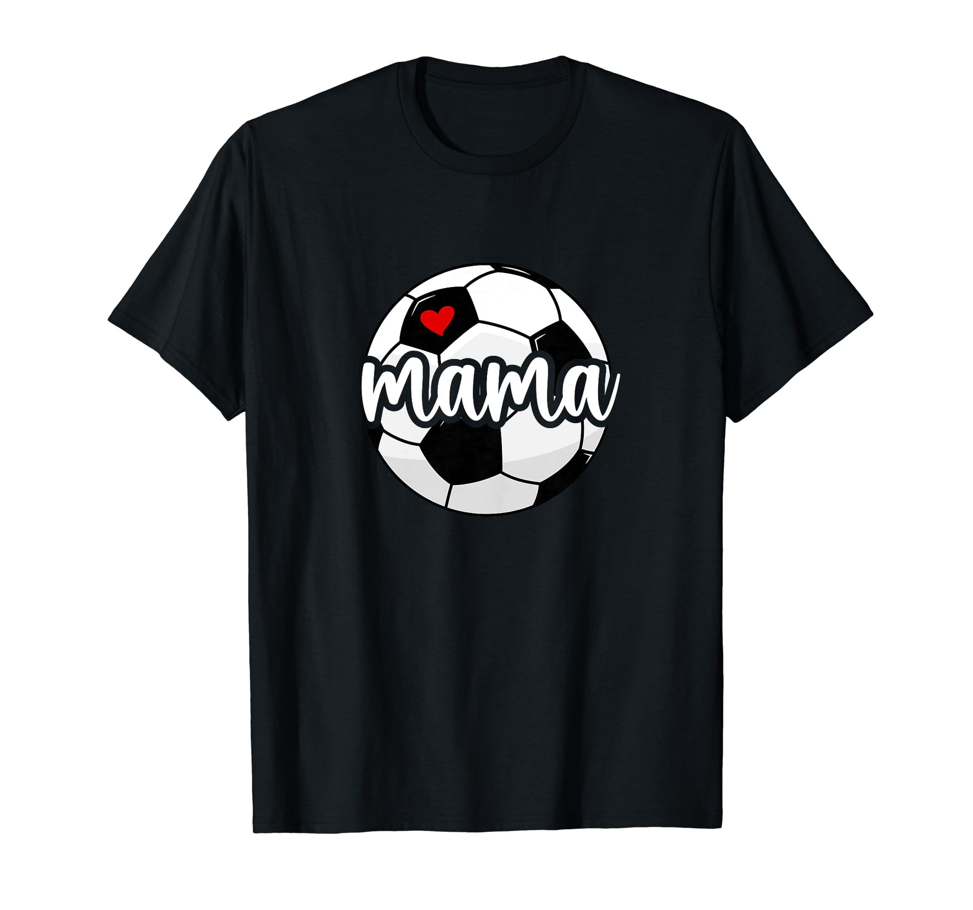 Soccer Mama Proud Soccer Mom Soccer T-Shirt - Casual Everyday Wear Unisex - T-Shirt, Sweatshirt, Hoodie