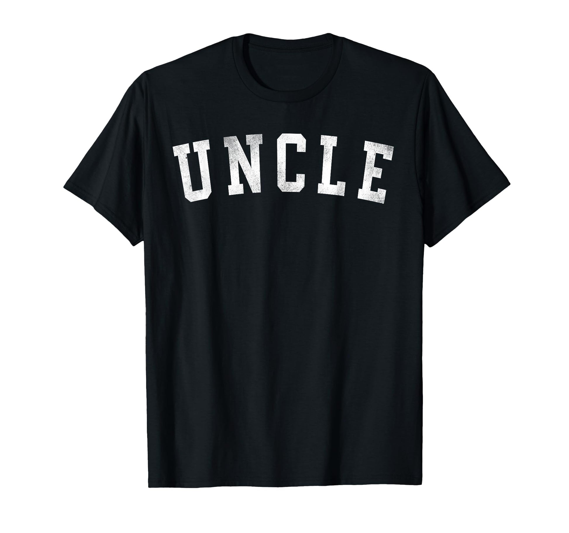 Uncle Bold Font Fathers Day Uncle T-Shirt - Novelty Apparel Unisex - T-Shirt, Sweatshirt, Hoodie