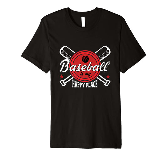 Baseball Is My Happy Place Baseball T-Shirt - Unique Graphic for Adults - T-Shirt, Sweatshirt, Hoodie