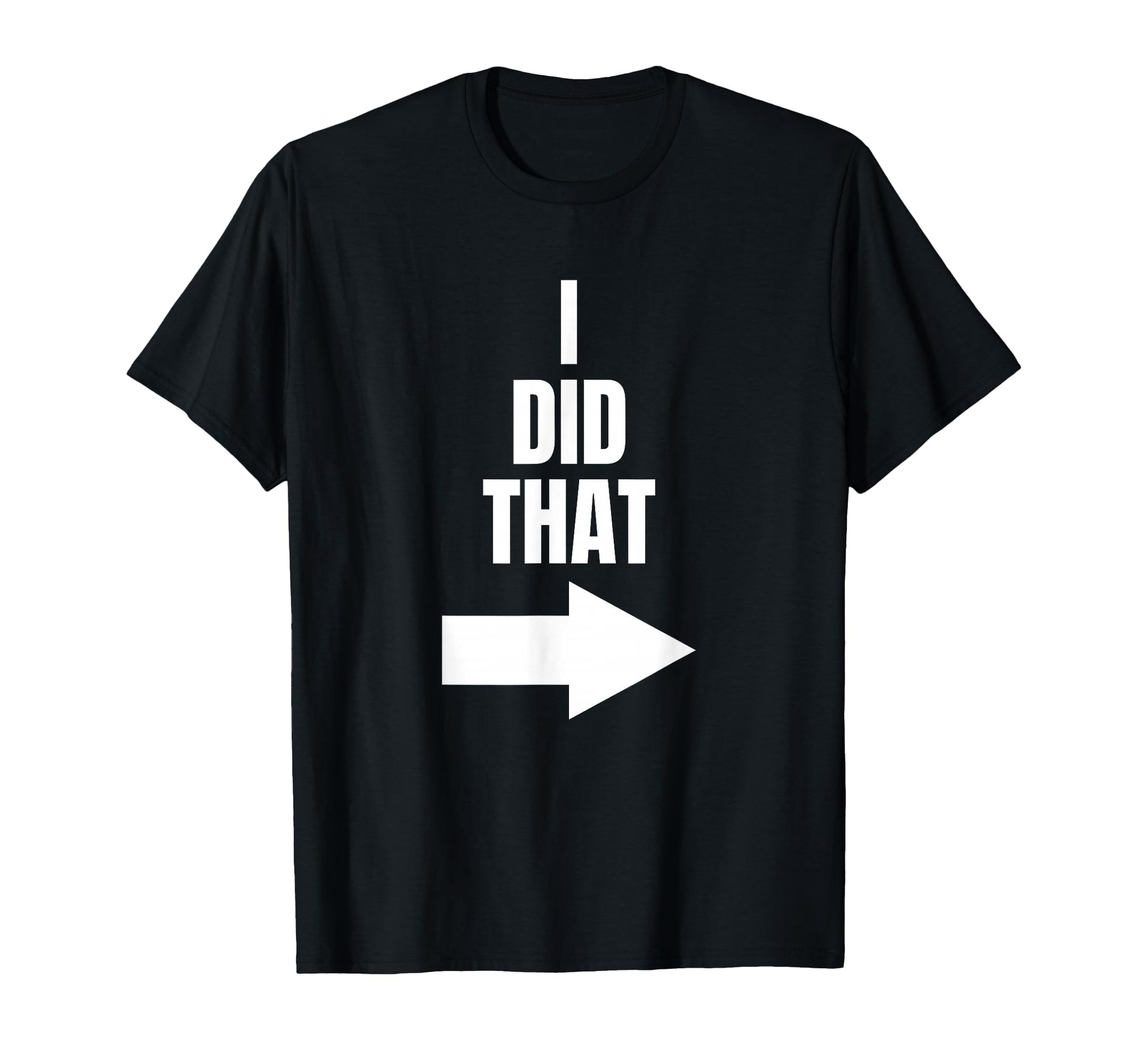 Mens I Did That Pregnant Dad T-Shirt - Aesthetic Graphic Men Women - T-Shirt, Sweatshirt, Hoodie