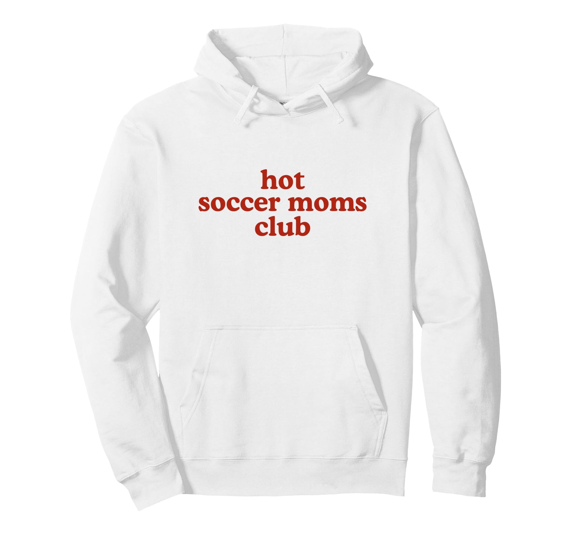 Hot Soccer Moms Club Red Must Haves Hoodie - Aesthetic Graphic for Adults - T-Shirt, Sweatshirt, Hoodie