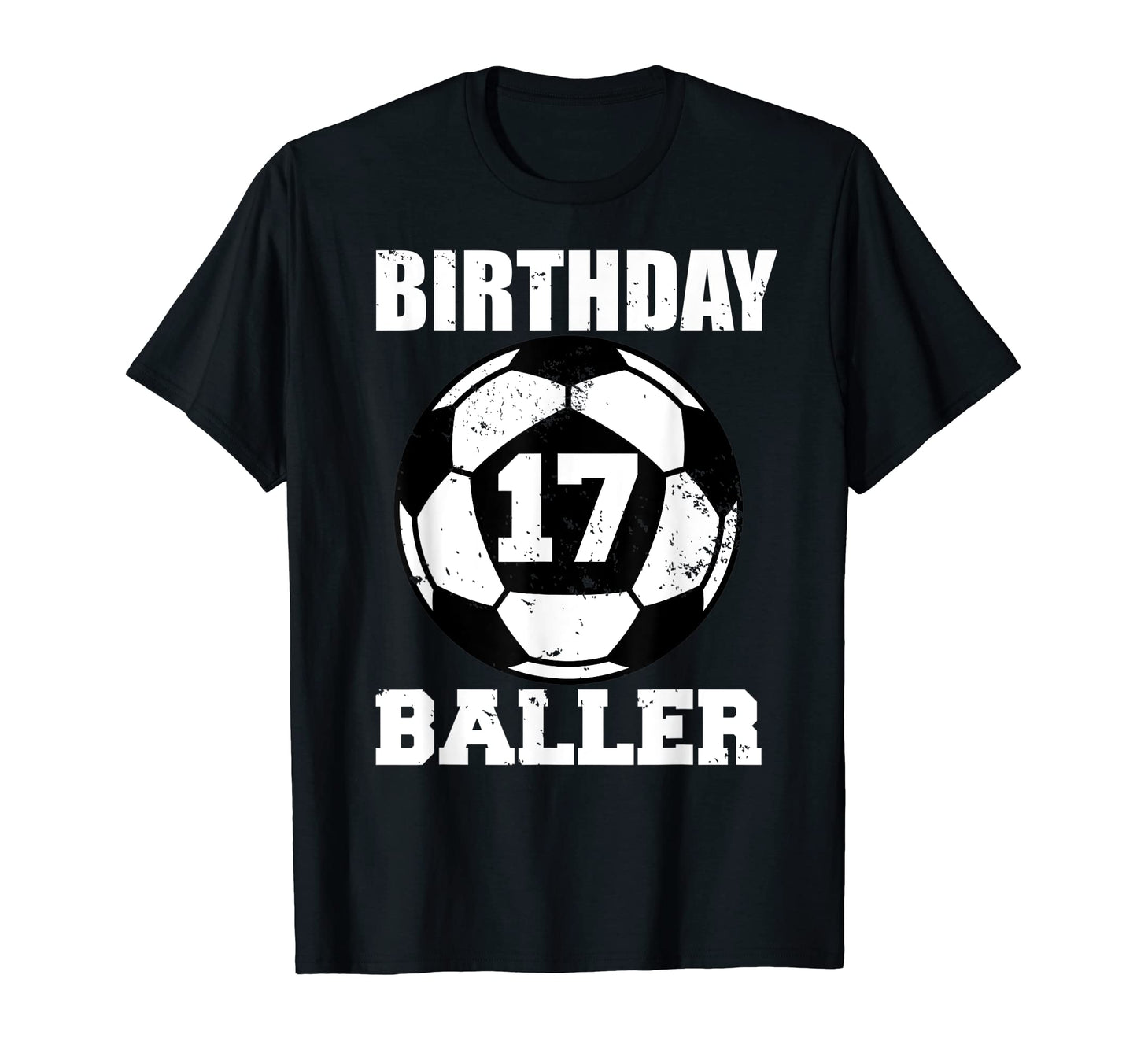 17Th Birthday Baller Funny 17 T-Shirt - Casual Everyday Wear for Adults - T-Shirt, Sweatshirt, Hoodie