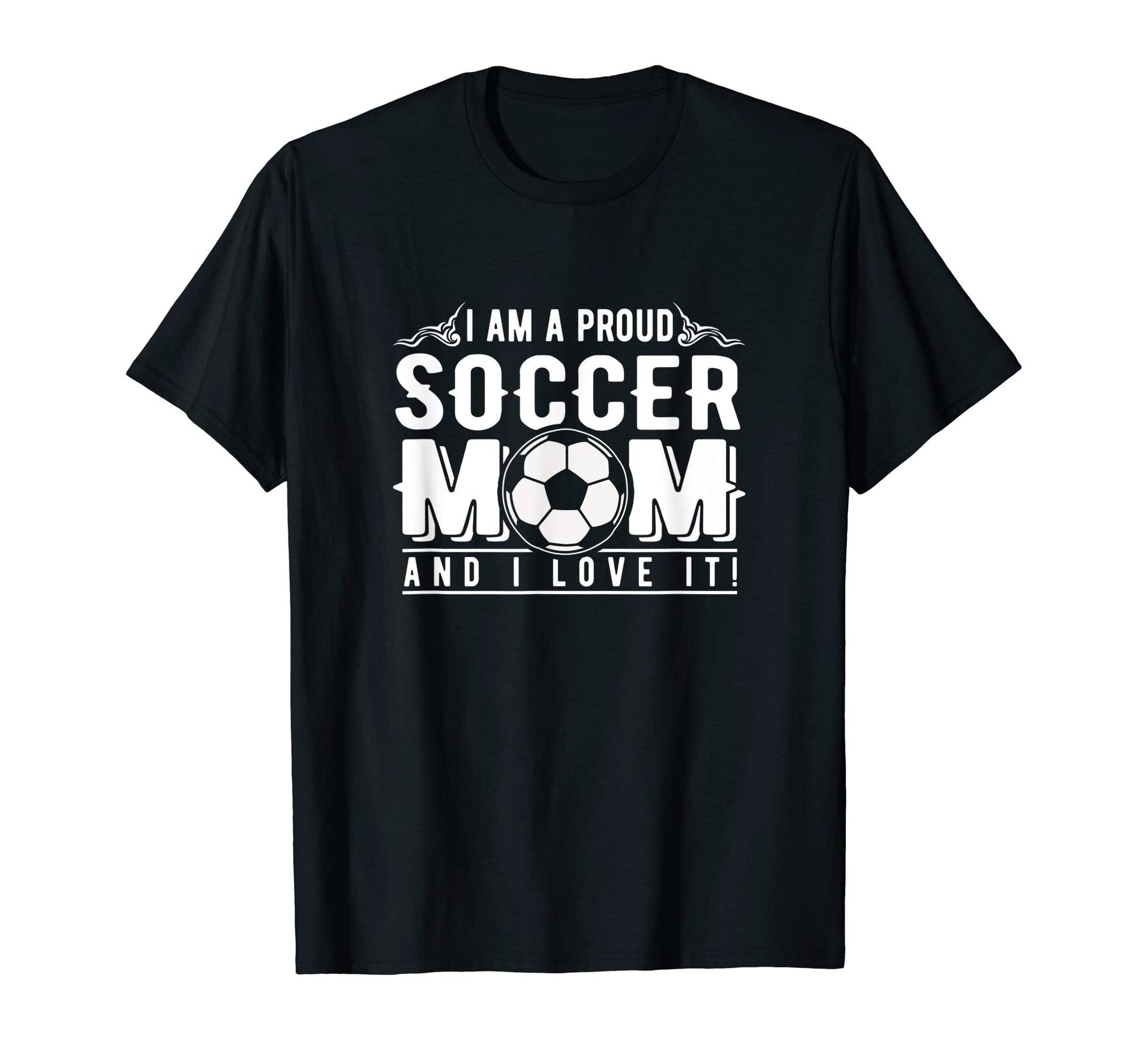 Soccer Mom Mothers Day Mama Funny T-Shirt - Fun Novelty Design Unisex - T-Shirt, Sweatshirt, Hoodie
