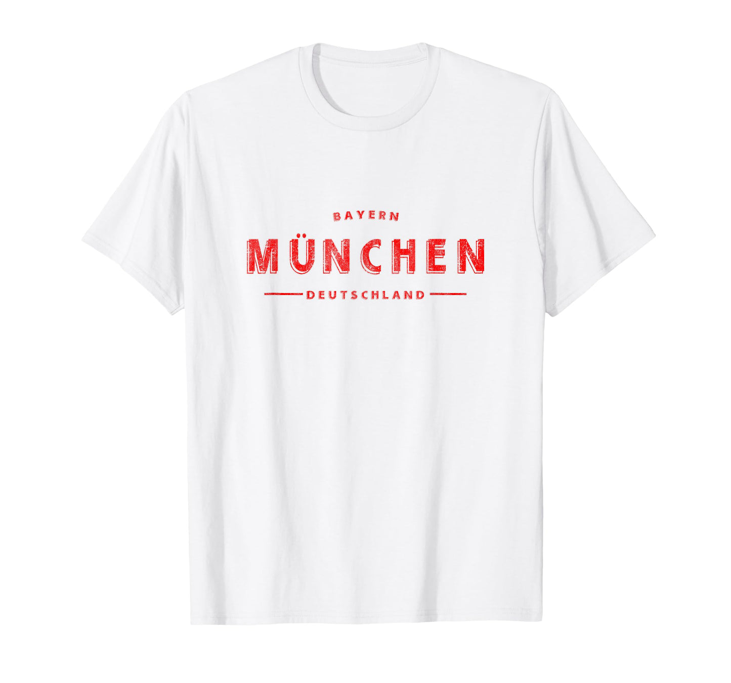 Munich Germany M Nchen Bayern T-Shirt - Casual Everyday Wear for Adults - T-Shirt, Sweatshirt, Hoodie