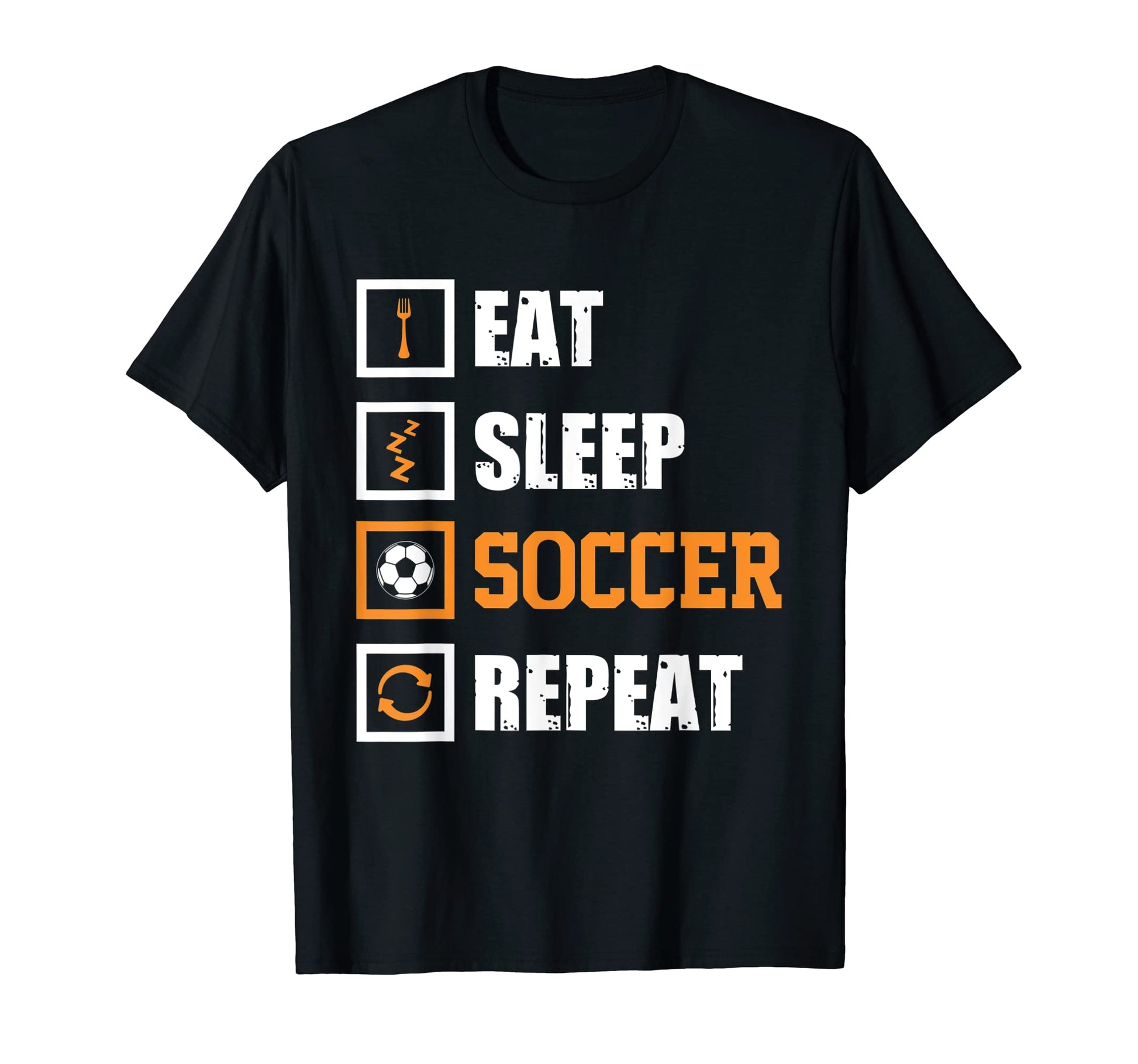 Eat Sleep Soccer Repeat Funny Soccer T-Shirt - Aesthetic Graphic Unisex - T-Shirt, Sweatshirt, Hoodie