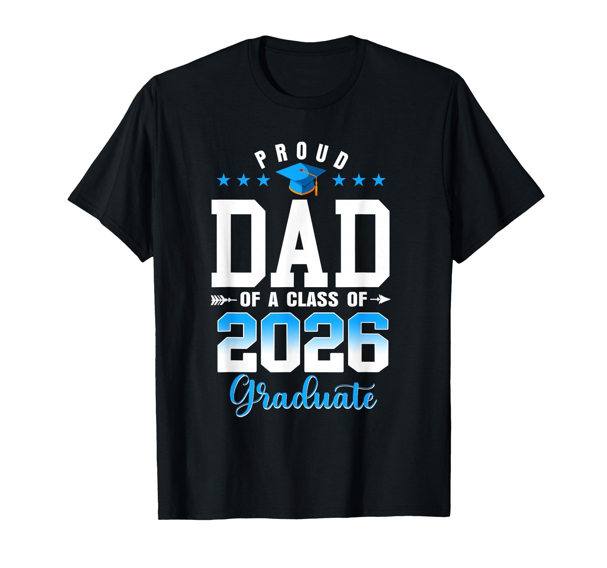 Dad Senior 2026 Proud Dad Class 2026 T-Shirt - Trendy Graphic Men Women - T-Shirt, Sweatshirt, Hoodie