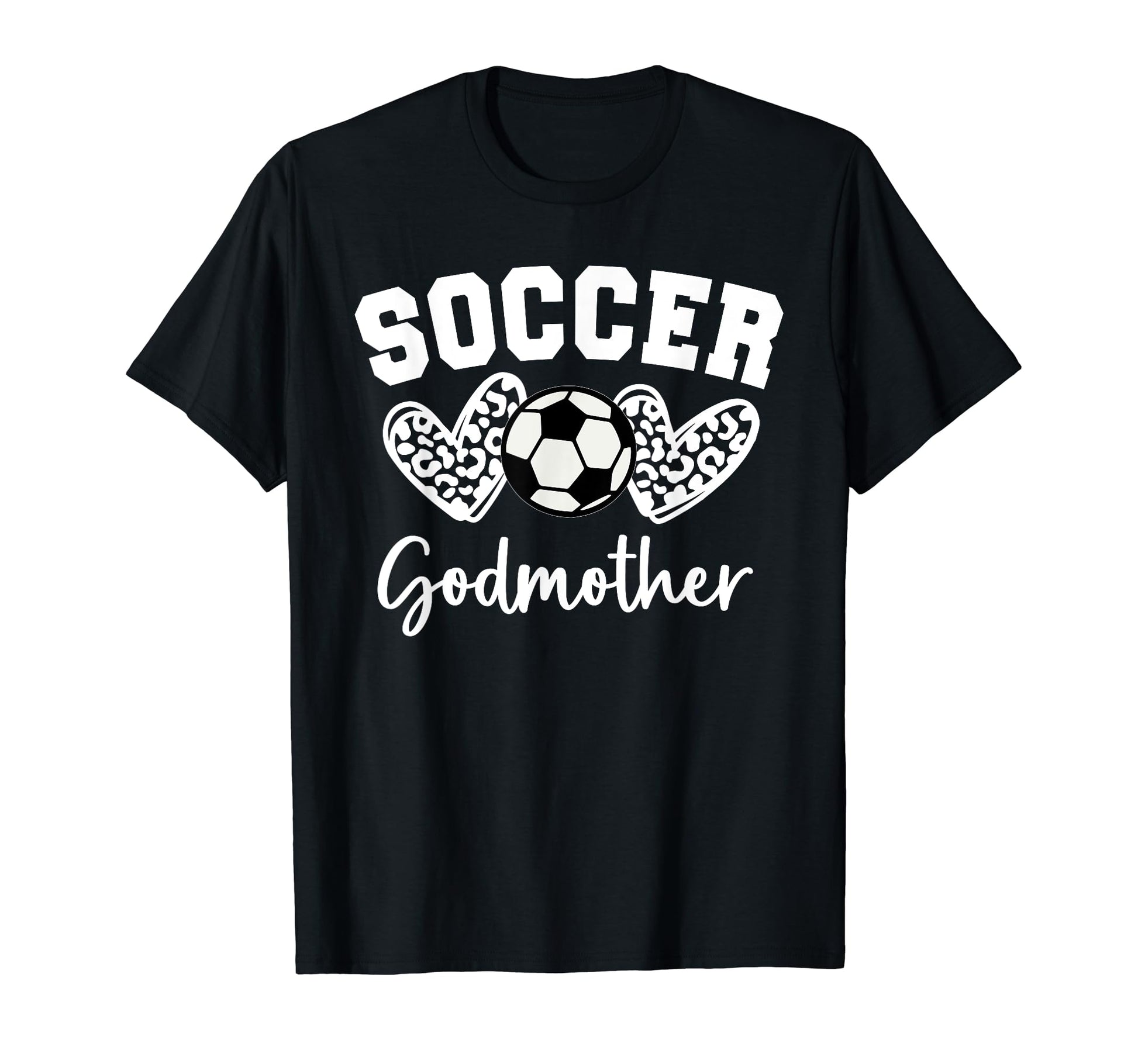 Soccer Godmother Matching Family Soccer T-Shirt - Trendy Graphic Men Women - T-Shirt, Sweatshirt, Hoodie