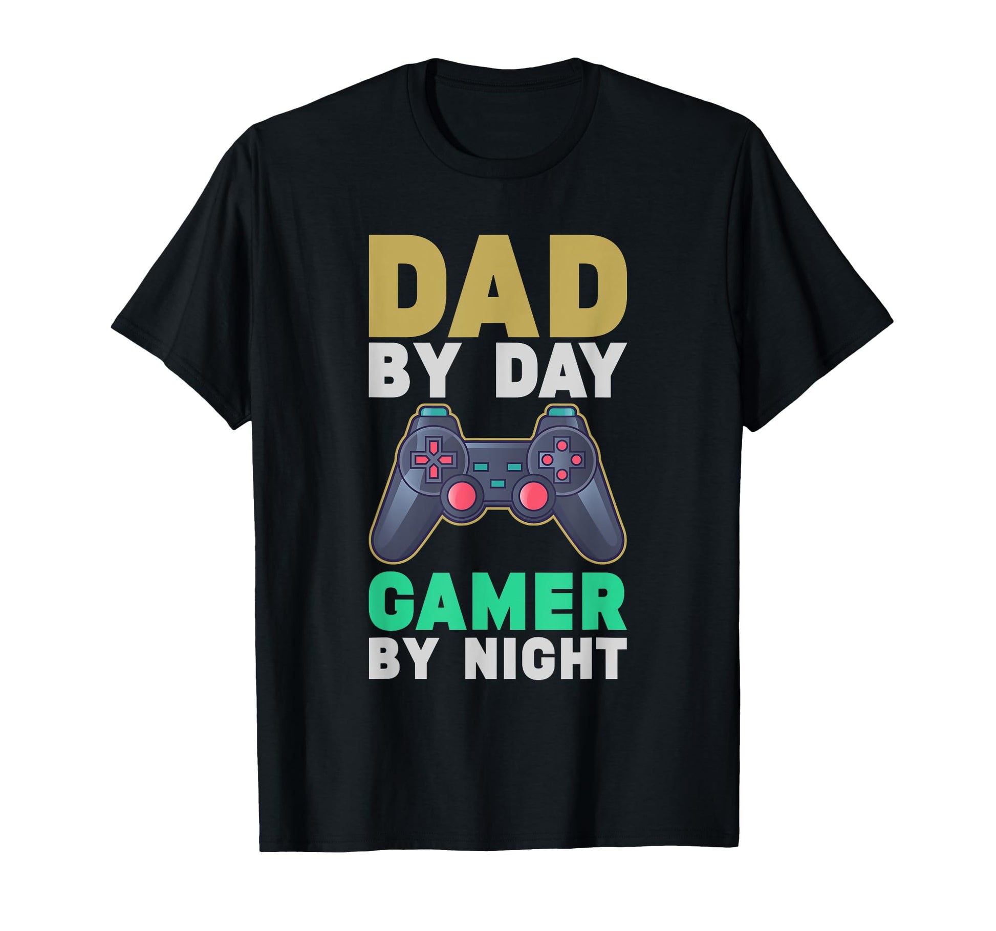 Dad Day Gamer Night Gaming Dad T-Shirt - Casual Everyday Wear for Adults - T-Shirt, Sweatshirt, Hoodie