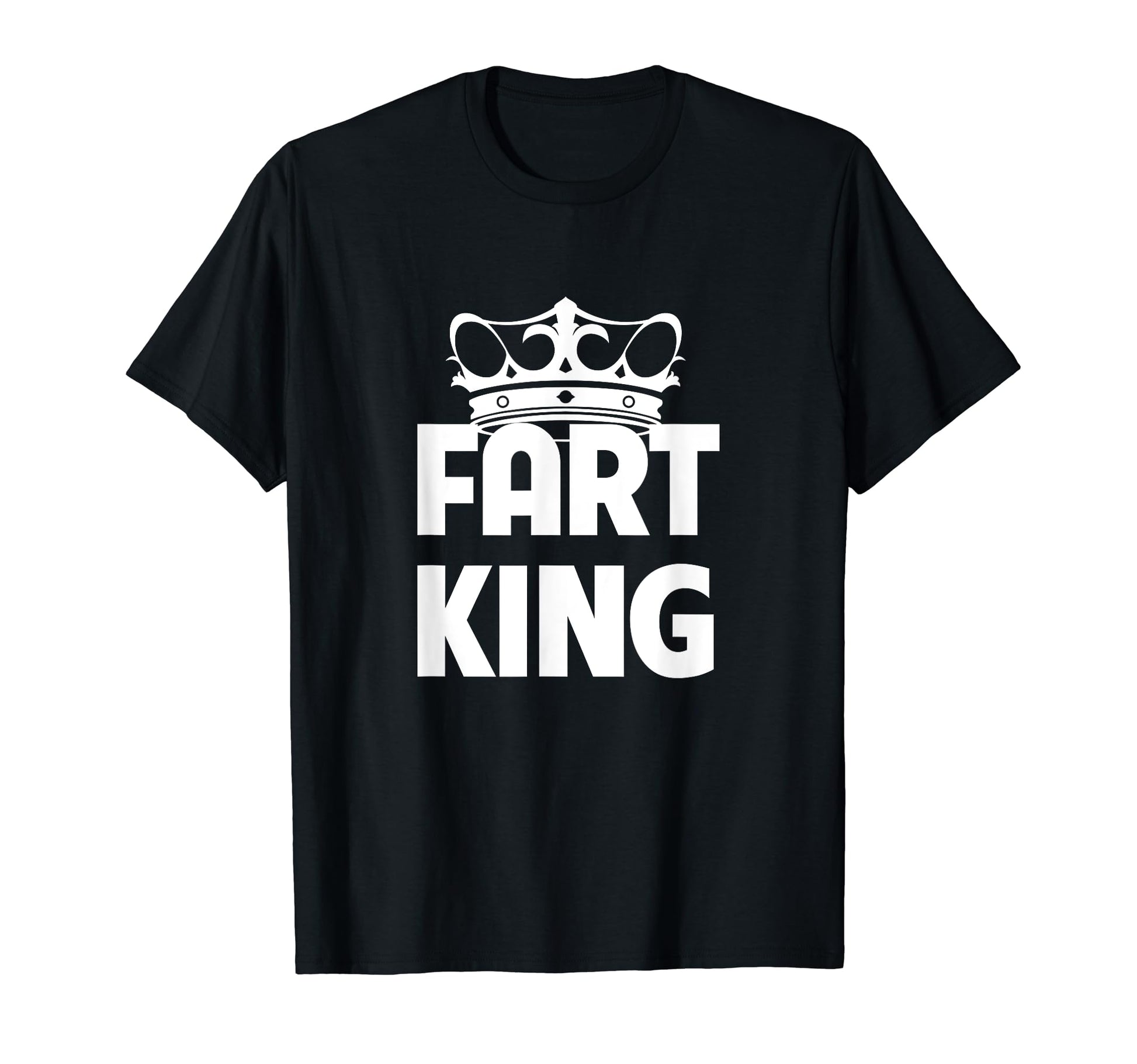 Fart King Reign Funny Farting Dad Jokes T-Shirt - Graphic Print Men Women - T-Shirt, Sweatshirt, Hoodie