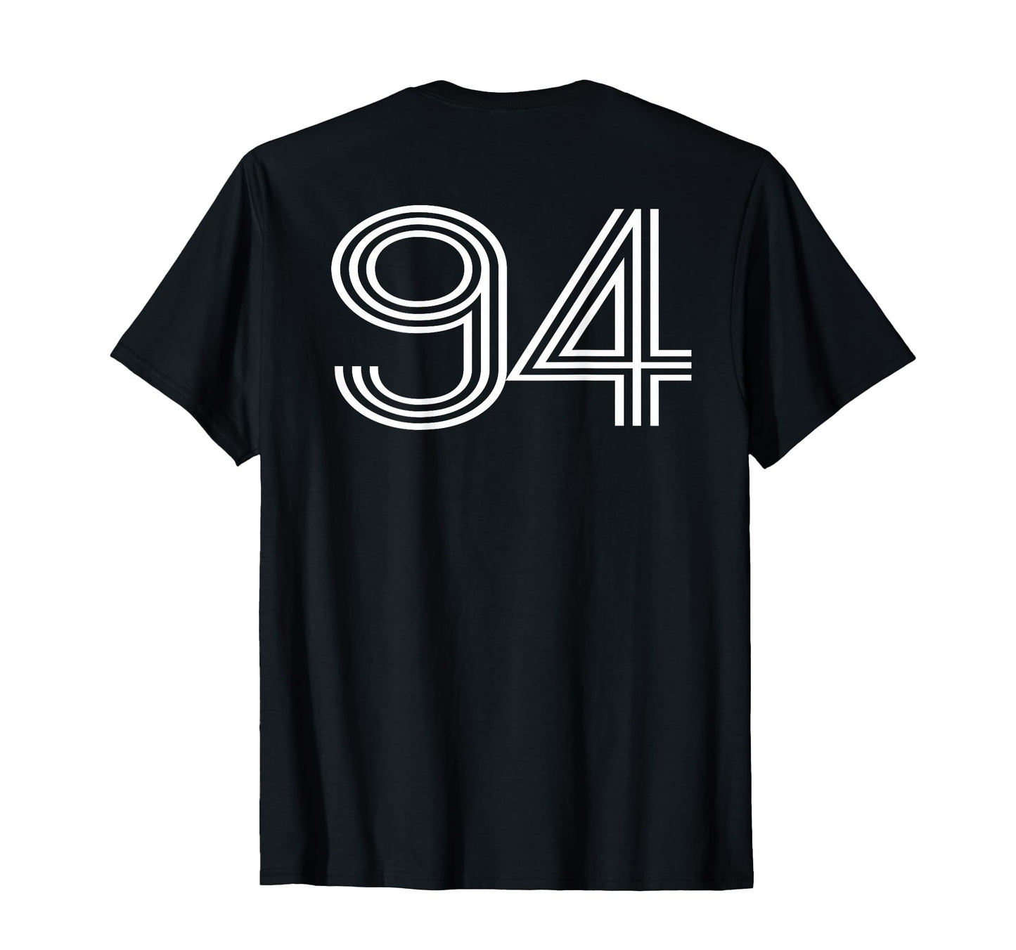 Number 94 Baseball Football Soccer Back T-Shirt - Novelty Apparel Unisex - T-Shirt, Sweatshirt, Hoodie