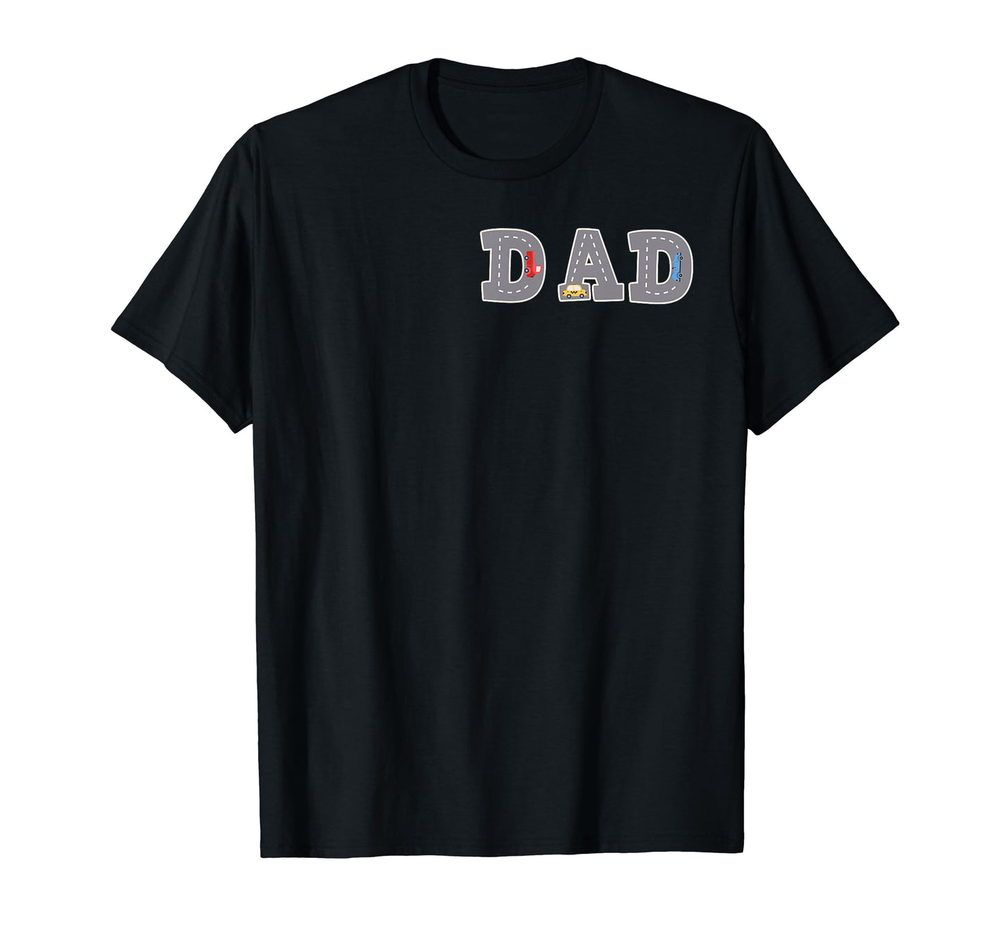 Playmat Car Race Track Back Daddy Car T-Shirt - Trendy Graphic Unisex - T-Shirt, Sweatshirt, Hoodie
