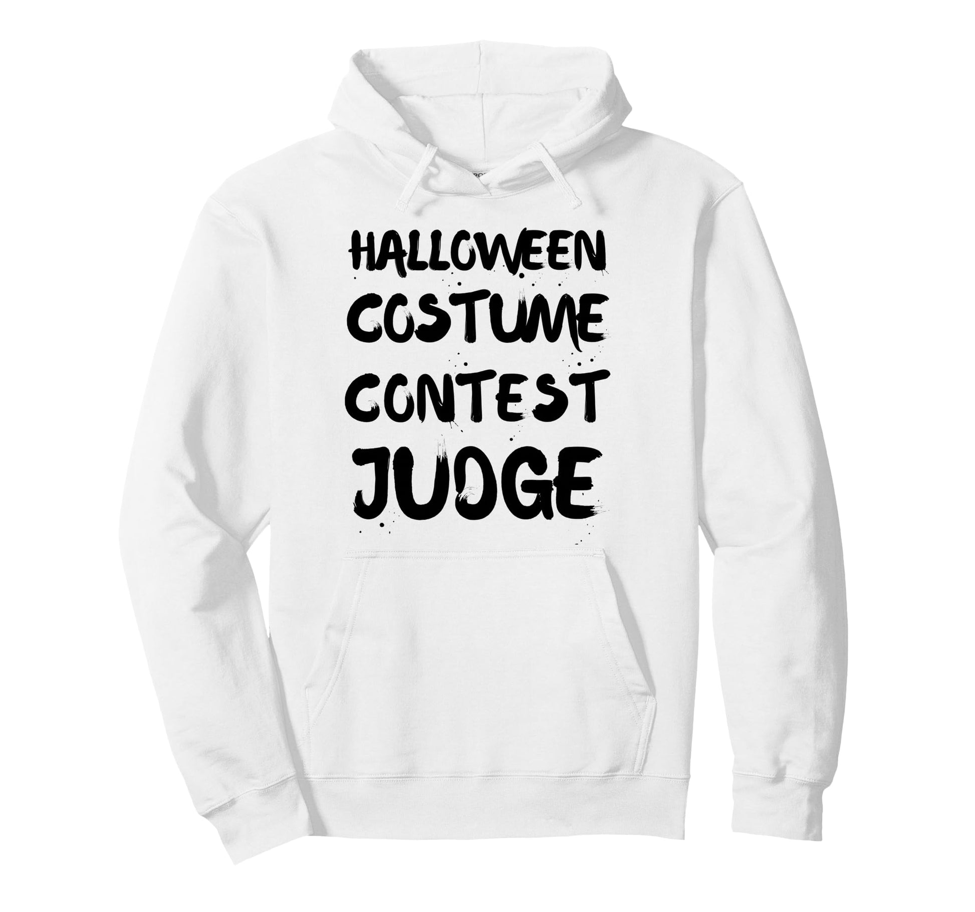 Funny Halloween Costume Contest Judge Hoodie - Custom Art Print Unisex - T-Shirt, Sweatshirt, Hoodie