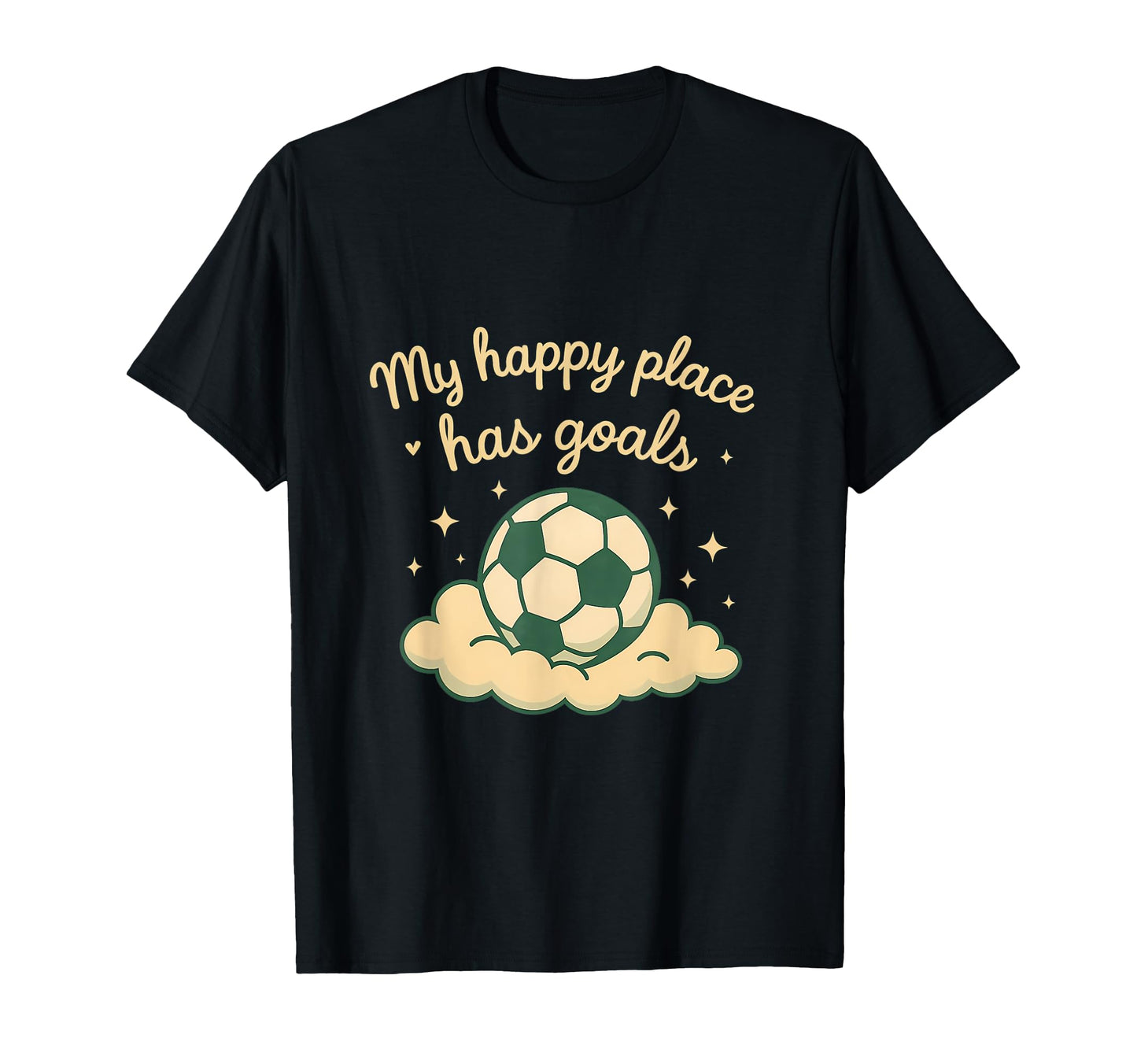 My Happy Place Has Goals Pastel Soccer T-Shirt - Trendy Graphic Men Women - T-Shirt, Sweatshirt, Hoodie