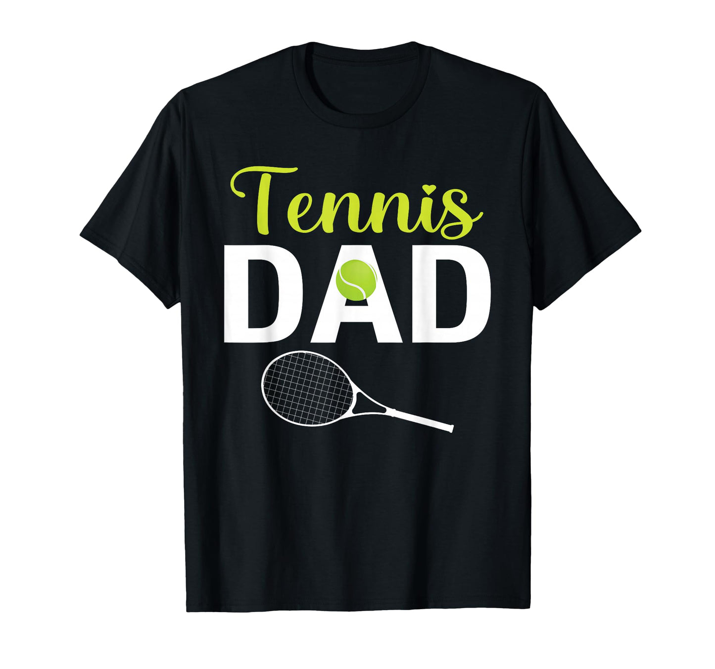 Mens Tennis Dad T-Shirt - Fun Novelty Design Men Women - T-Shirt, Sweatshirt, Hoodie