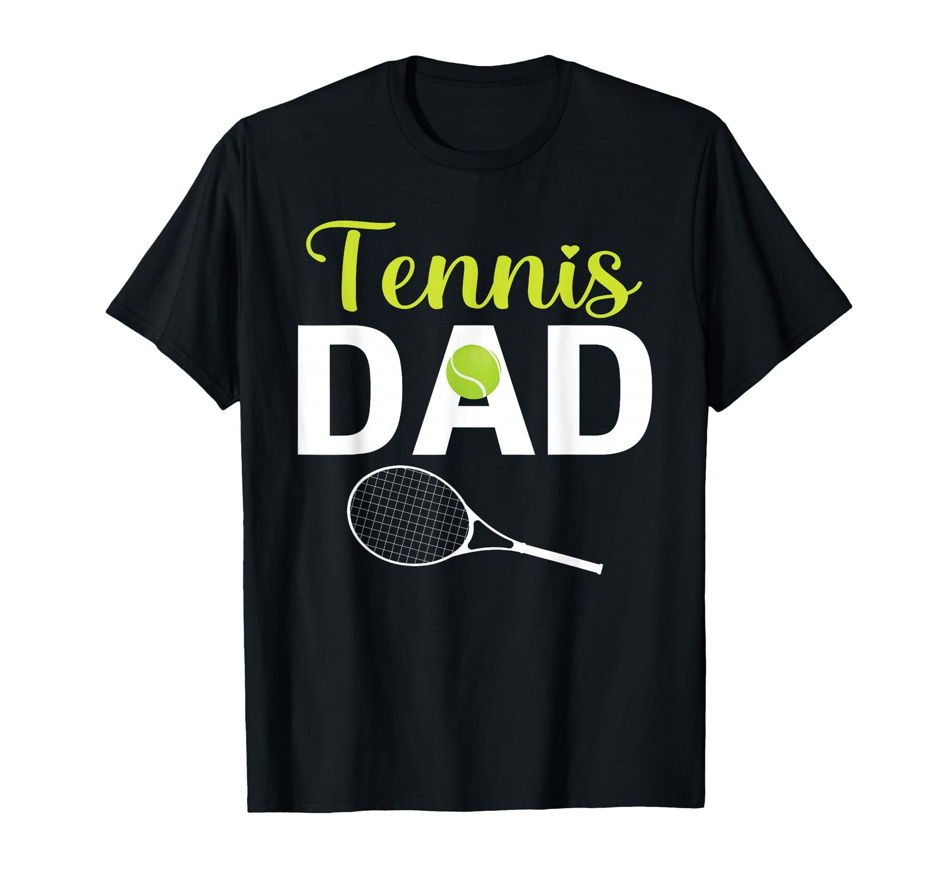 Mens Tennis Dad T-Shirt - Fun Novelty Design Men Women - T-Shirt, Sweatshirt, Hoodie