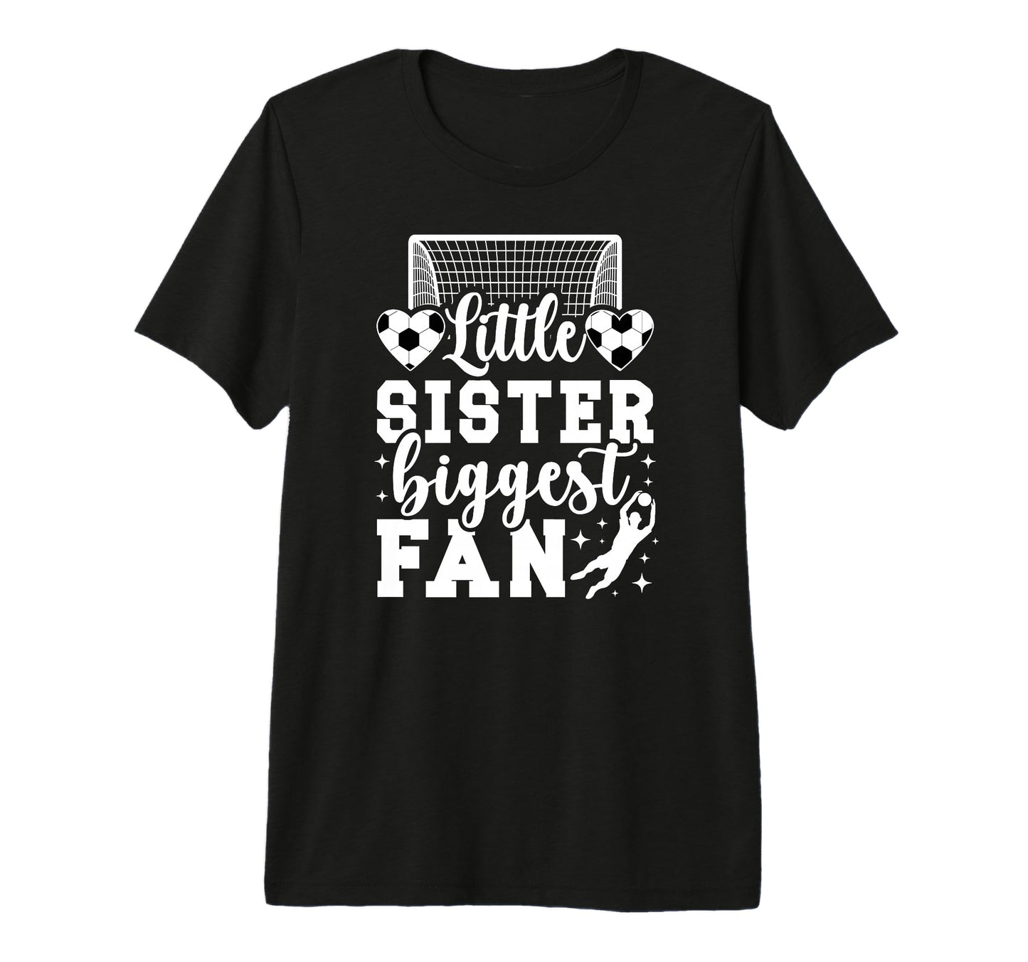 Little Sister Soccer Goalie Sister T-Shirt - Streetwear Style Men Women - T-Shirt, Sweatshirt, Hoodie
