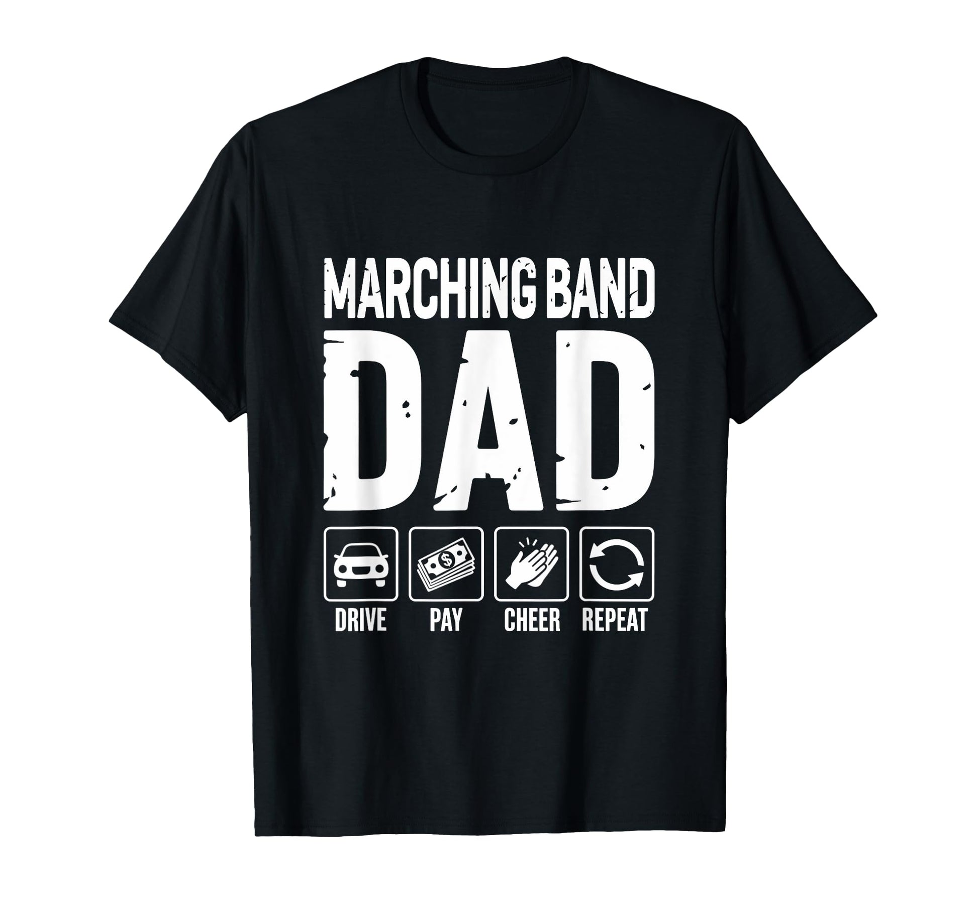 Marching Band Dad Drive Pay Cheer Dad T-Shirt - Minimalist Print Men Women - T-Shirt, Sweatshirt, Hoodie