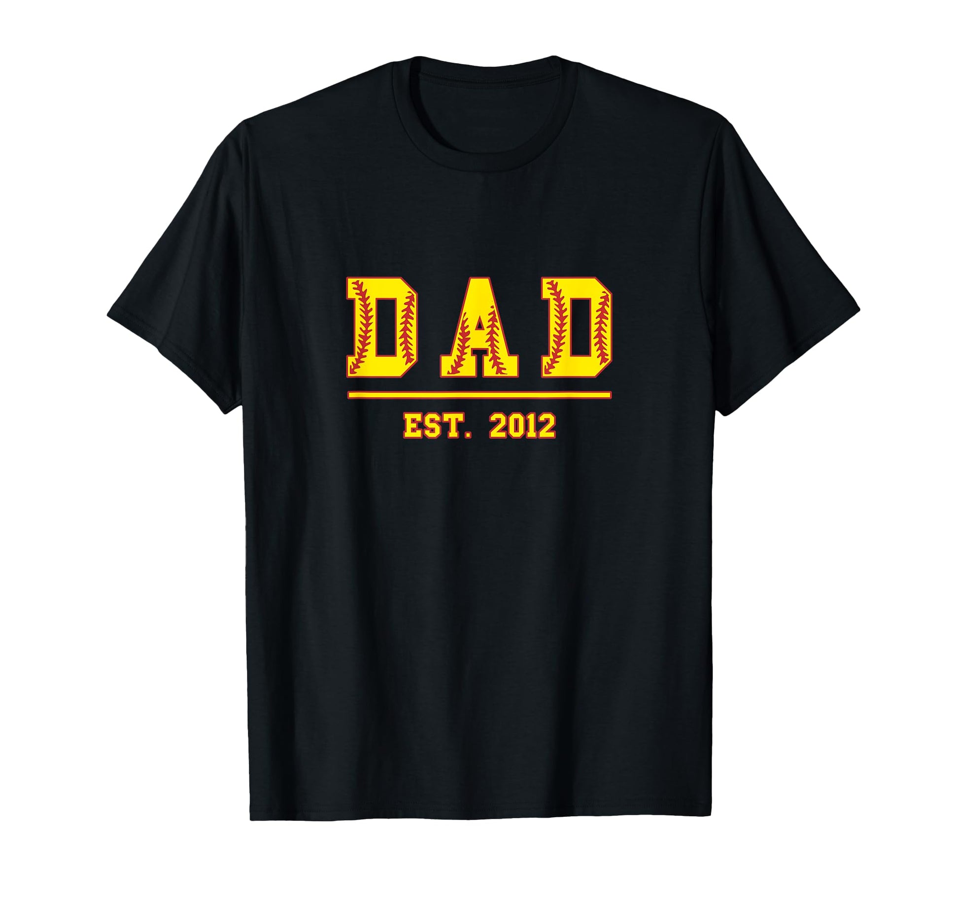Dad Est 2012 Funny Sports Year T-Shirt - Novelty Apparel for Adults - T-Shirt, Sweatshirt, Hoodie