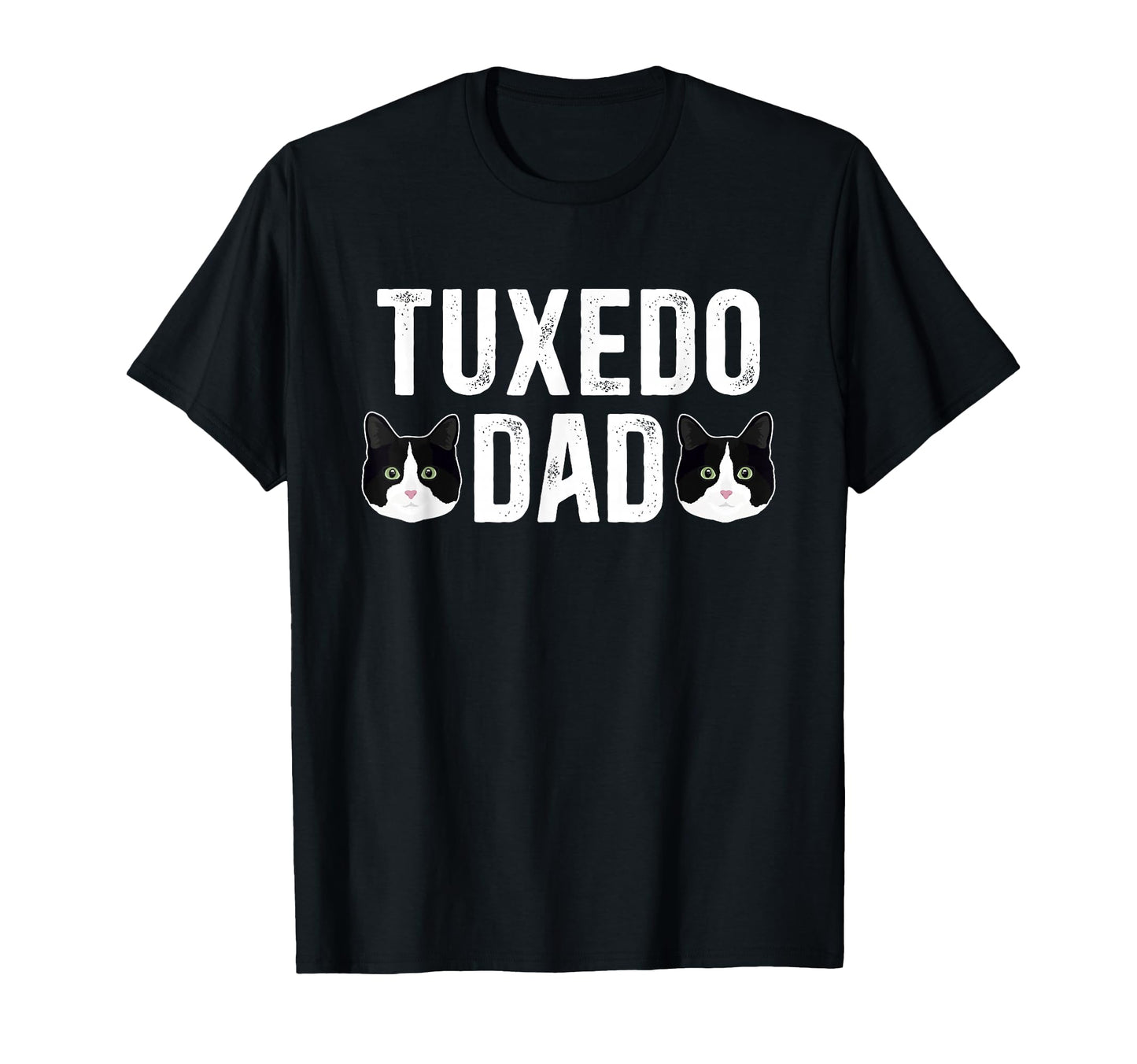 Tuxedo Cat Dad Tuxedo Cat Lover T-Shirt - Custom Art Print Men Women - T-Shirt, Sweatshirt, Hoodie