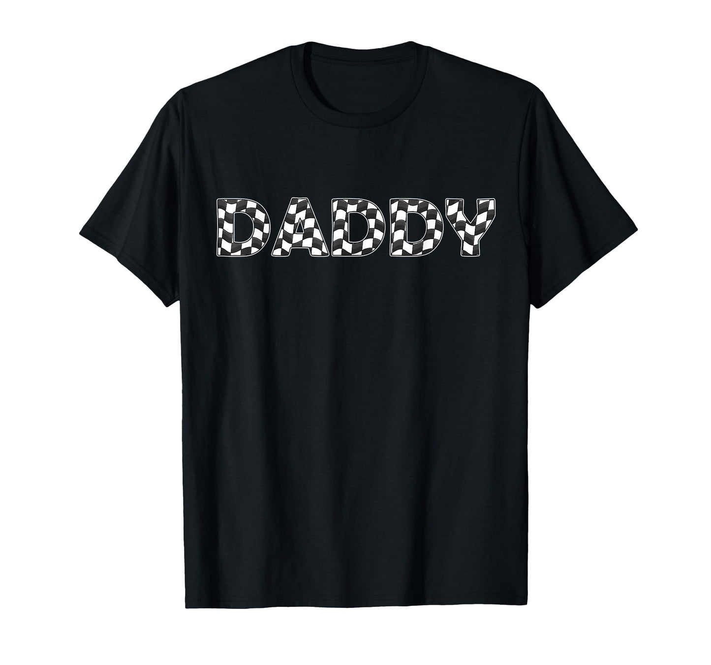Checkered Race Car Daddy White T-Shirt - Casual Everyday Wear for Adults - T-Shirt, Sweatshirt, Hoodie
