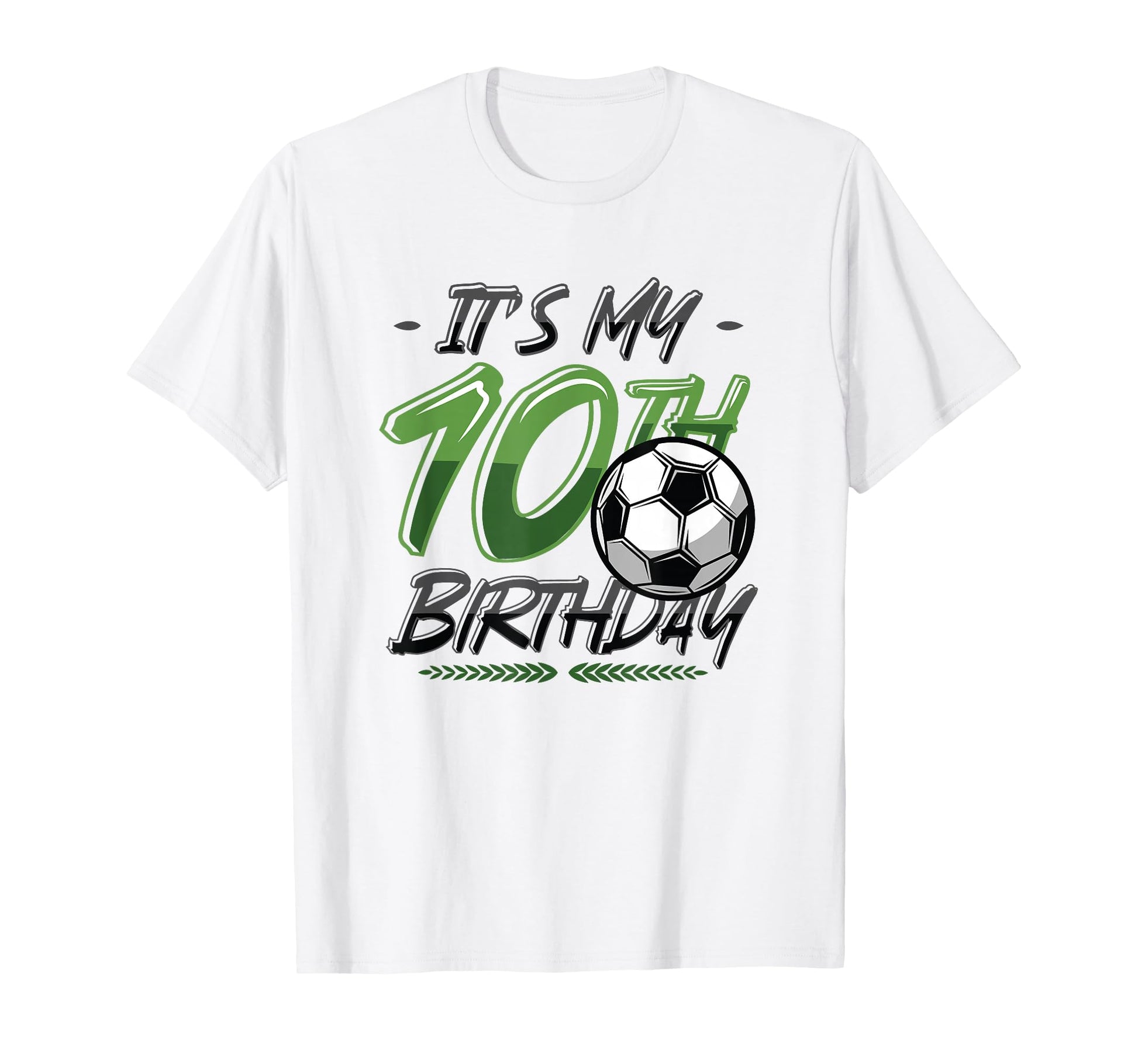10Th Birthday Soccer Birthday Party T-Shirt - Casual Everyday Wear Unisex - T-Shirt, Sweatshirt, Hoodie