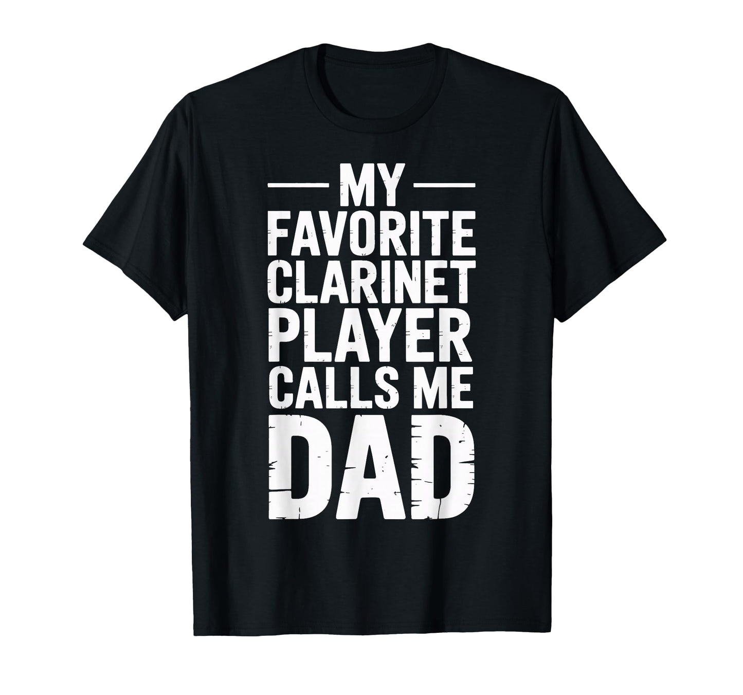 Clarinet Player Calls Me Dad Funny T-Shirt - Graphic Print for Adults - T-Shirt, Sweatshirt, Hoodie