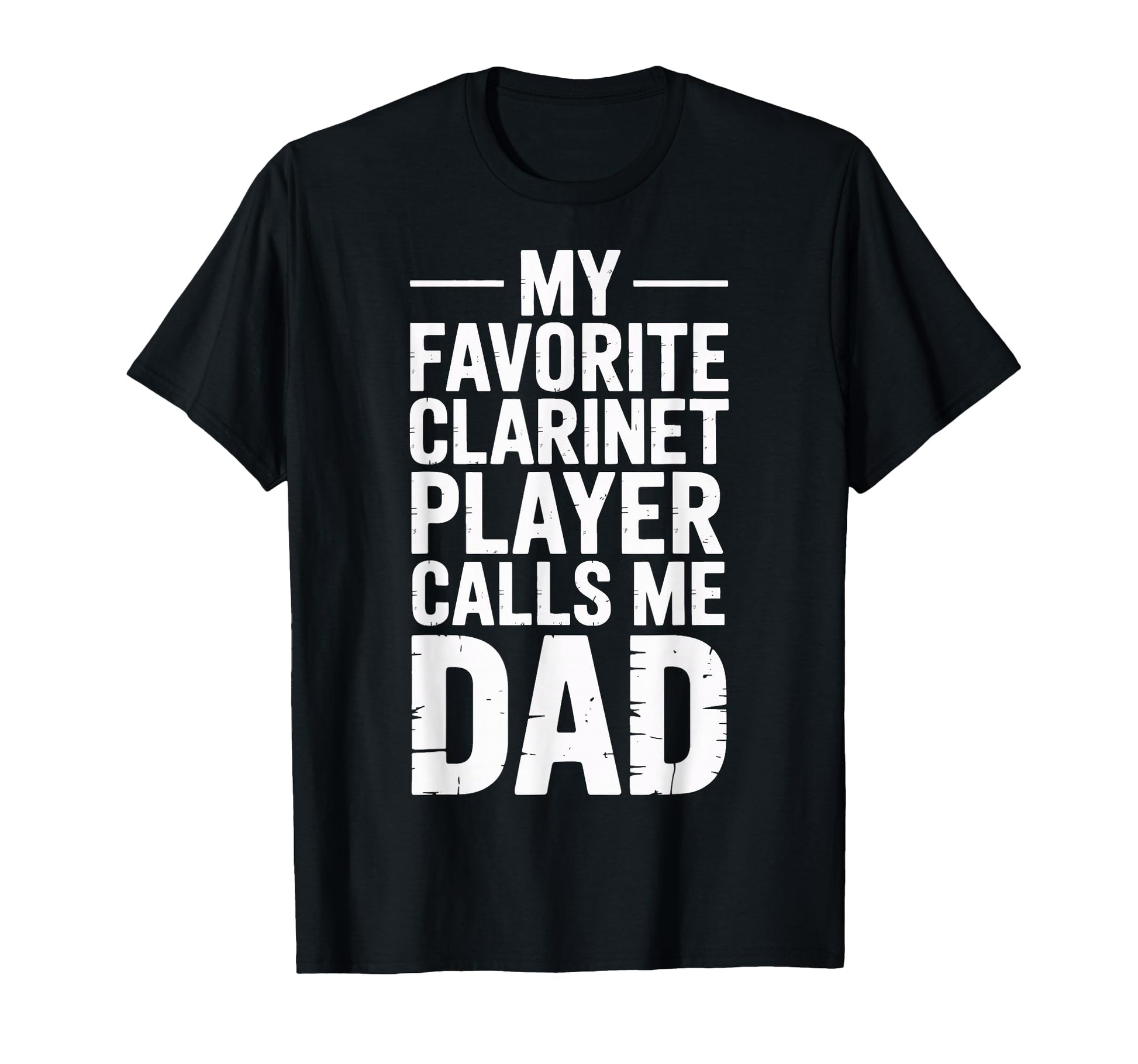 Clarinet Player Calls Me Dad Funny T-Shirt - Graphic Print for Adults - T-Shirt, Sweatshirt, Hoodie