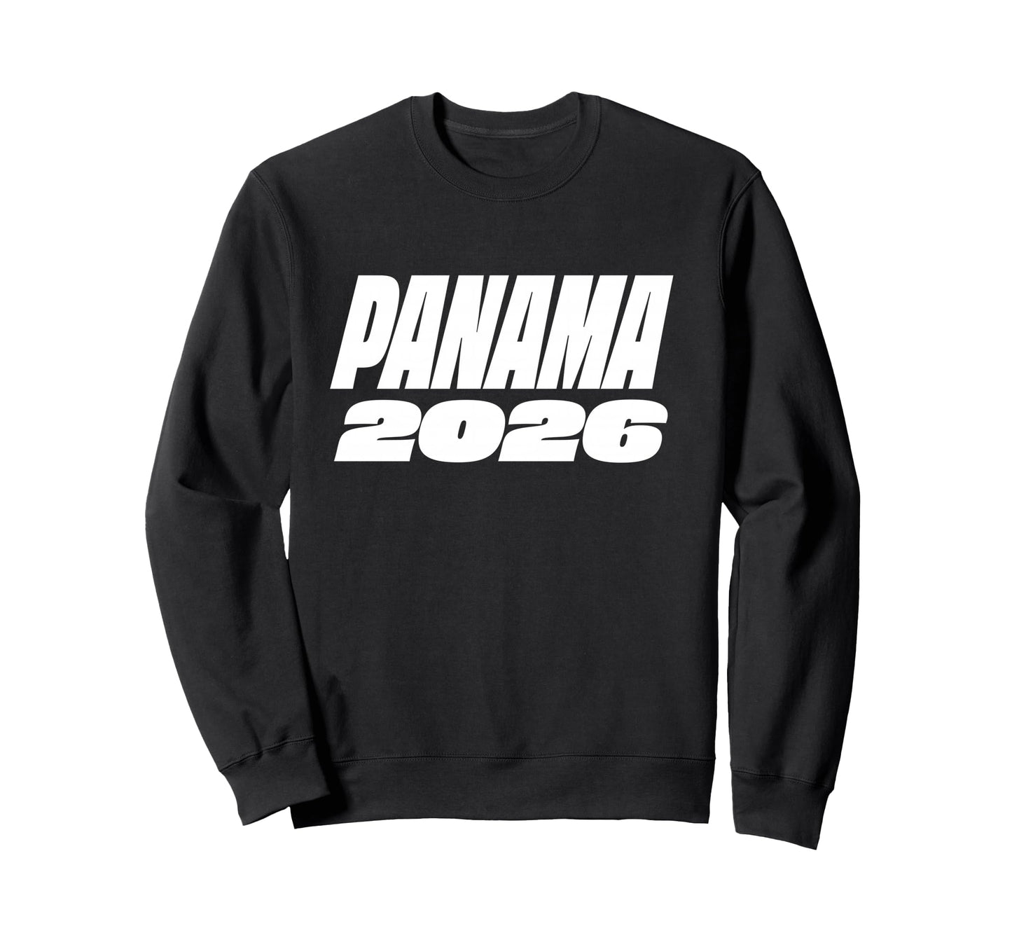 Panama 2026 Soccer Futbol Fan Sport Sweatshirt - Graphic Print Unisex - T-Shirt, Sweatshirt, Hoodie