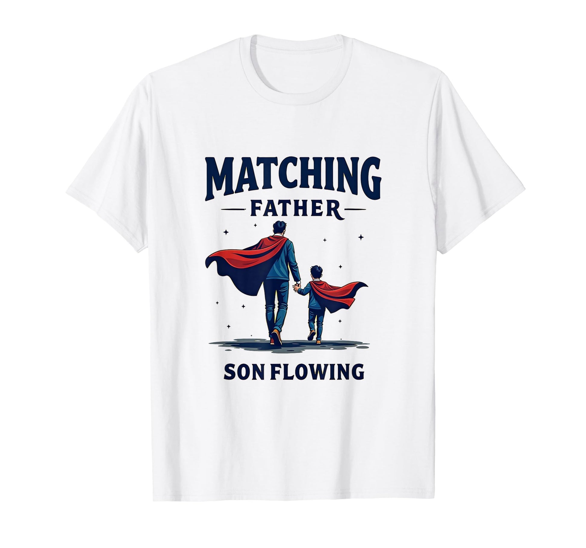Matching Father Son Flowing T-Shirt - Minimalist Print Men Women - T-Shirt, Sweatshirt, Hoodie