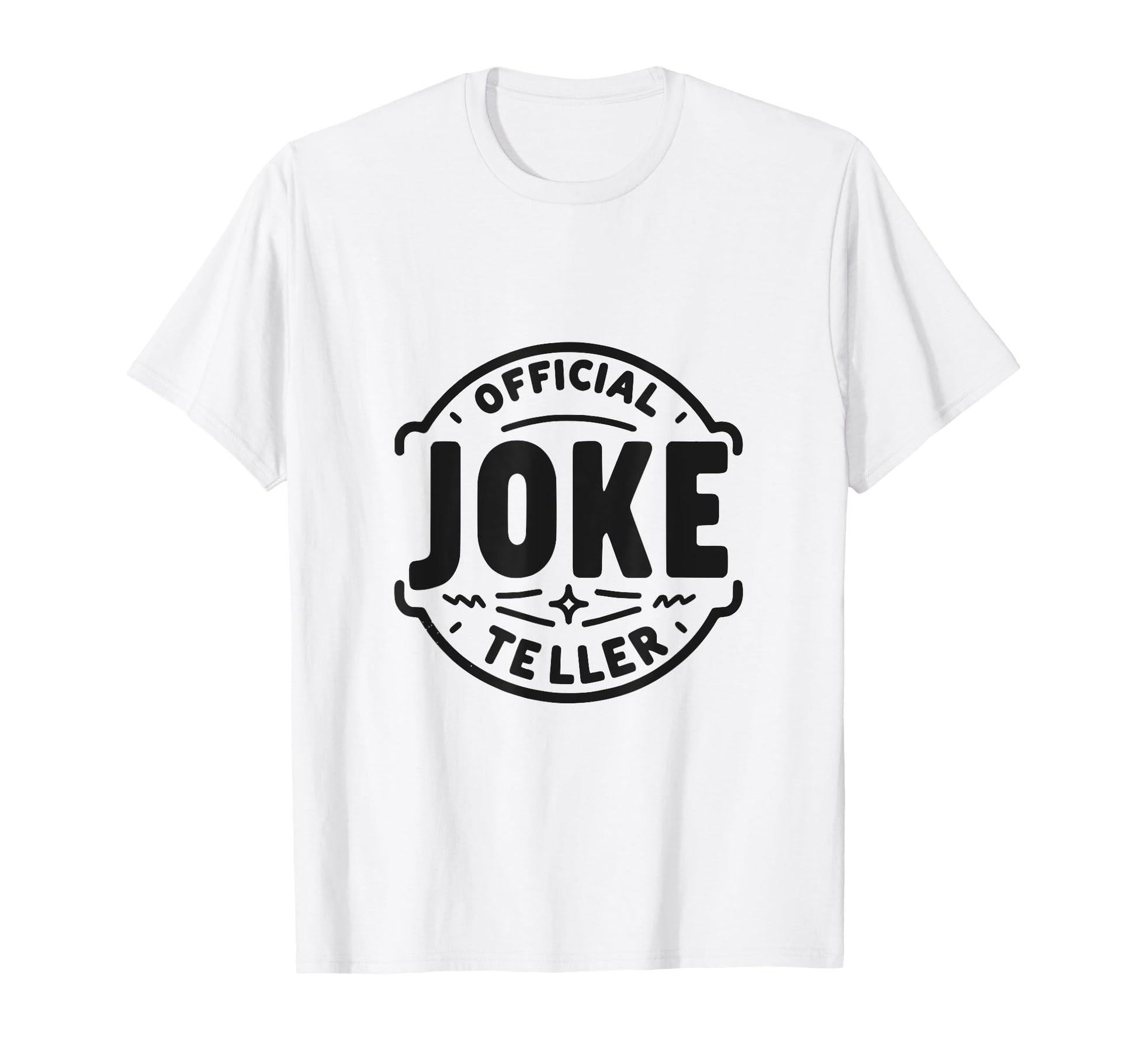 Joke Teller Dad Fathers Day T-Shirt - Custom Art Print for Adults - T-Shirt, Sweatshirt, Hoodie