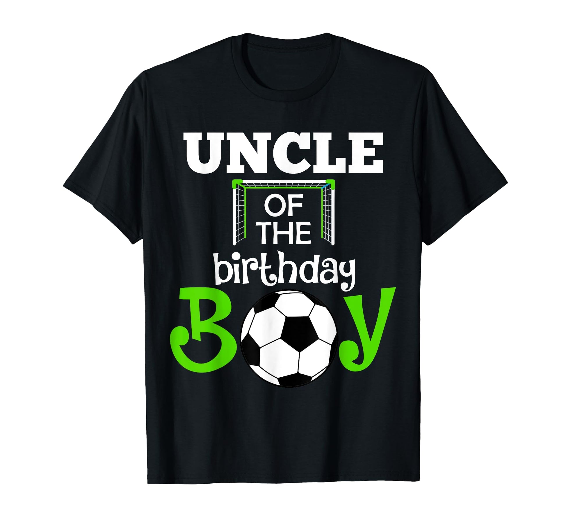 Uncle Birthday Funny Soccer 1Th B Day T-Shirt - Minimalist Print Unisex - T-Shirt, Sweatshirt, Hoodie