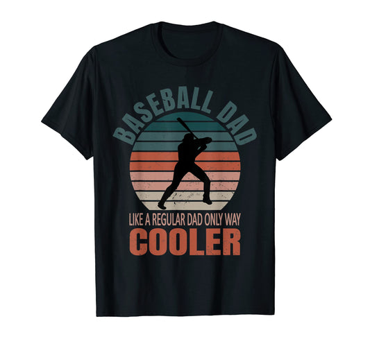 Baseball Dad Like Regular Dad But T-Shirt - Custom Art Print for Adults - T-Shirt, Sweatshirt, Hoodie
