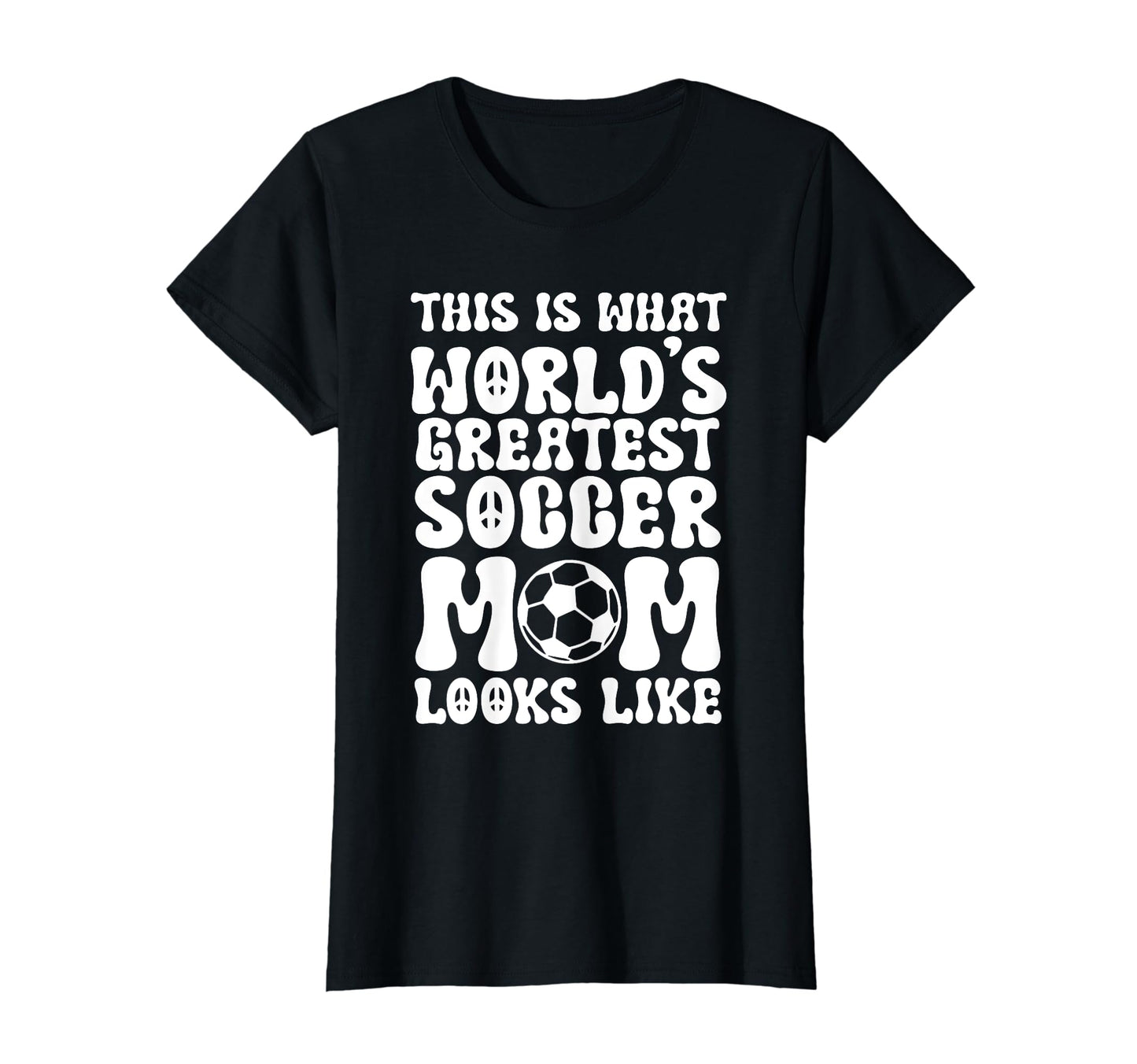 Worlds Greatest Soccer Mom Soccer T-Shirt - Fun Novelty Design for Adults - T-Shirt, Sweatshirt, Hoodie
