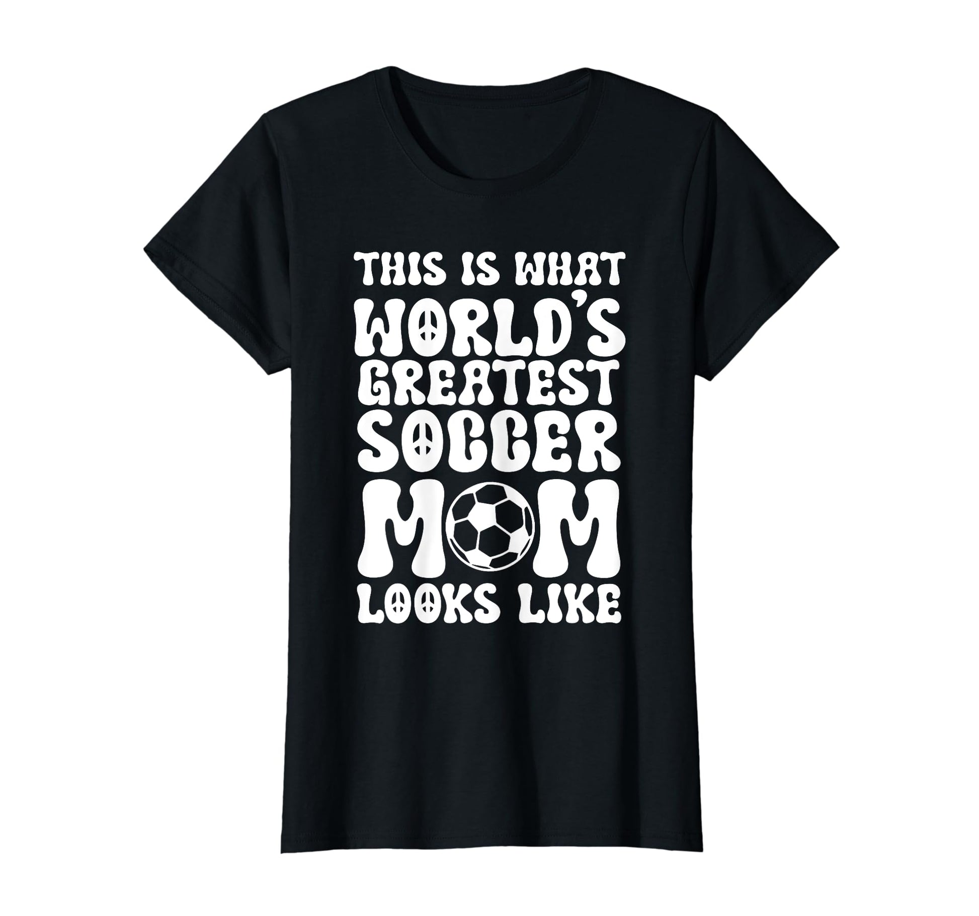 Worlds Greatest Soccer Mom Soccer T-Shirt - Fun Novelty Design for Adults - T-Shirt, Sweatshirt, Hoodie