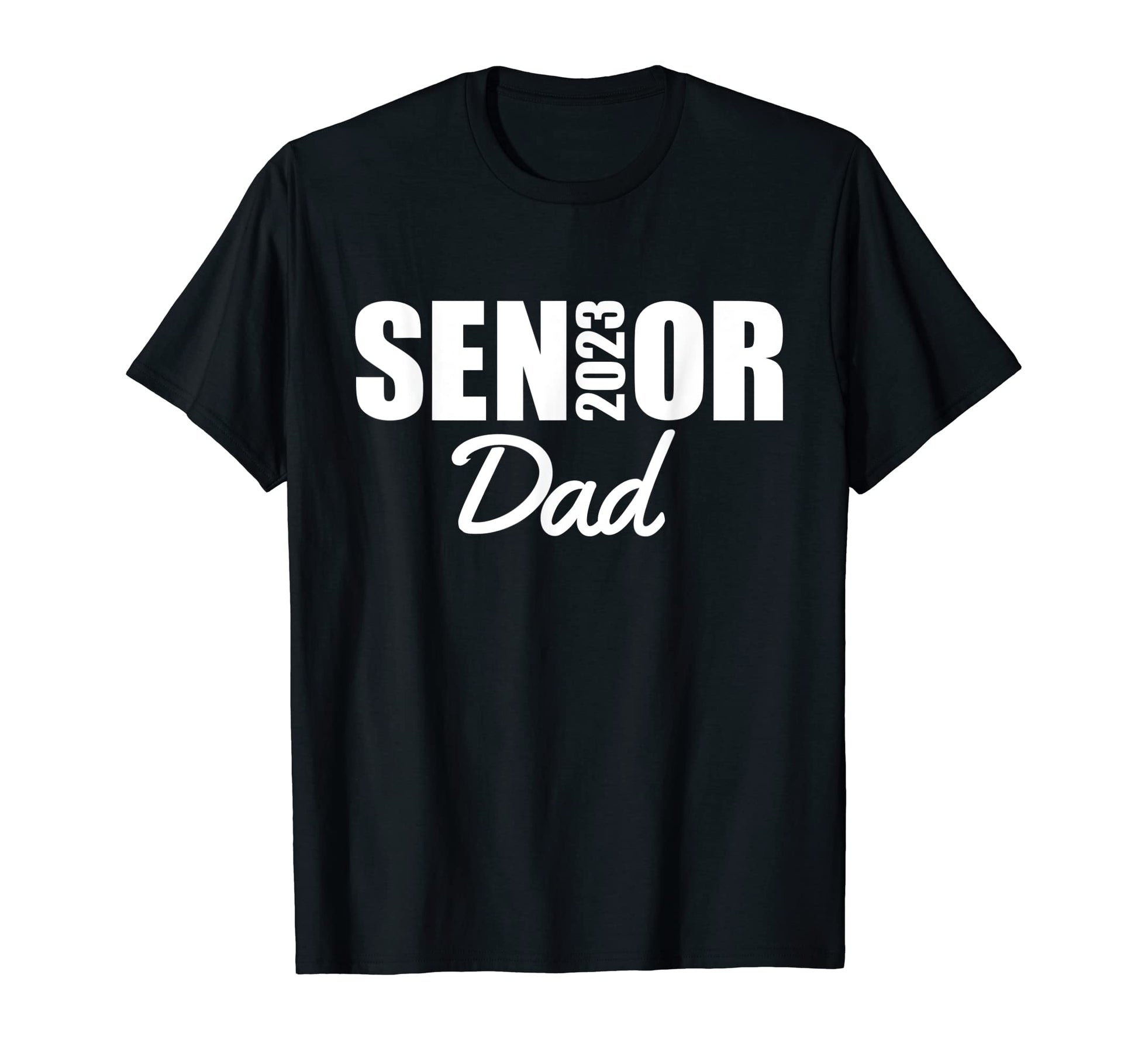 2023 Senior Dad Class 2023 Parent T-Shirt - Aesthetic Graphic for Adults - T-Shirt, Sweatshirt, Hoodie