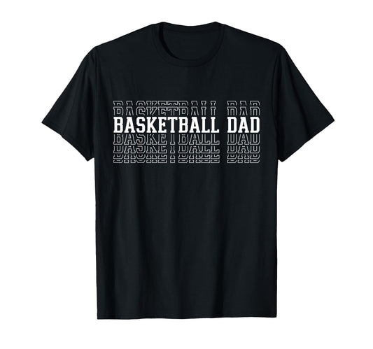 Basketball Dad Funny Layered Text T-Shirt - Unique Graphic for Adults - T-Shirt, Sweatshirt, Hoodie