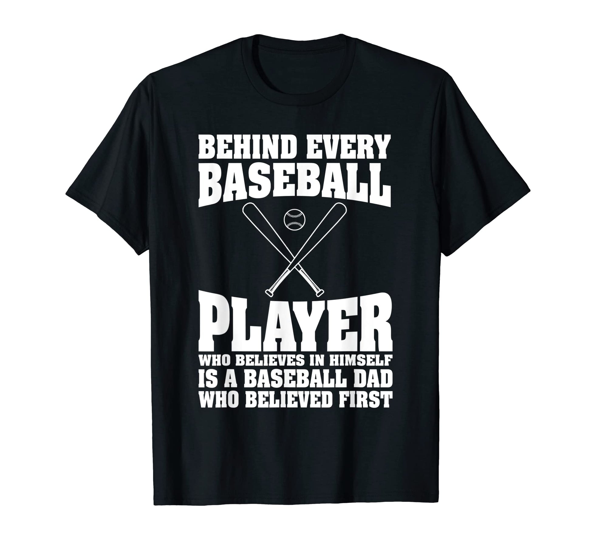 Behind Baseball Player There Is T-Shirt - Minimalist Print for Adults - T-Shirt, Sweatshirt, Hoodie