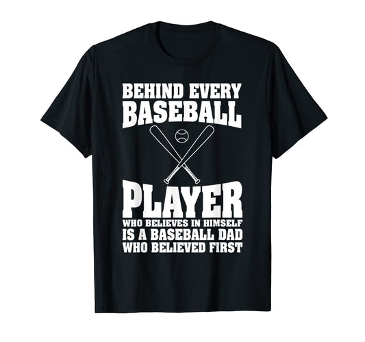 Behind Baseball Player There Is T-Shirt - Minimalist Print for Adults - T-Shirt, Sweatshirt, Hoodie
