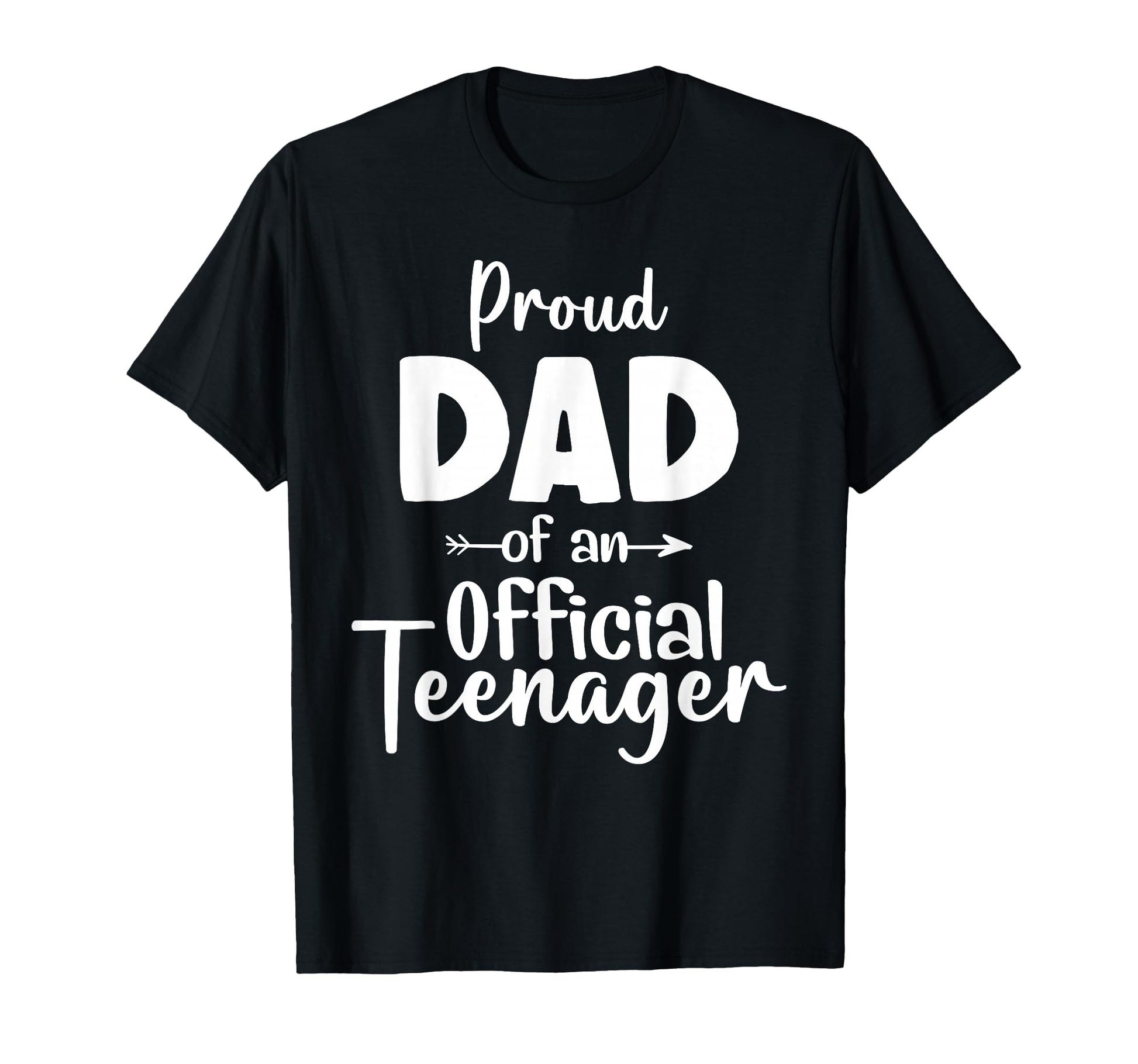Proud Dad Teenager 13Th Birthday 13 T-Shirt - Graphic Print for Adults - T-Shirt, Sweatshirt, Hoodie