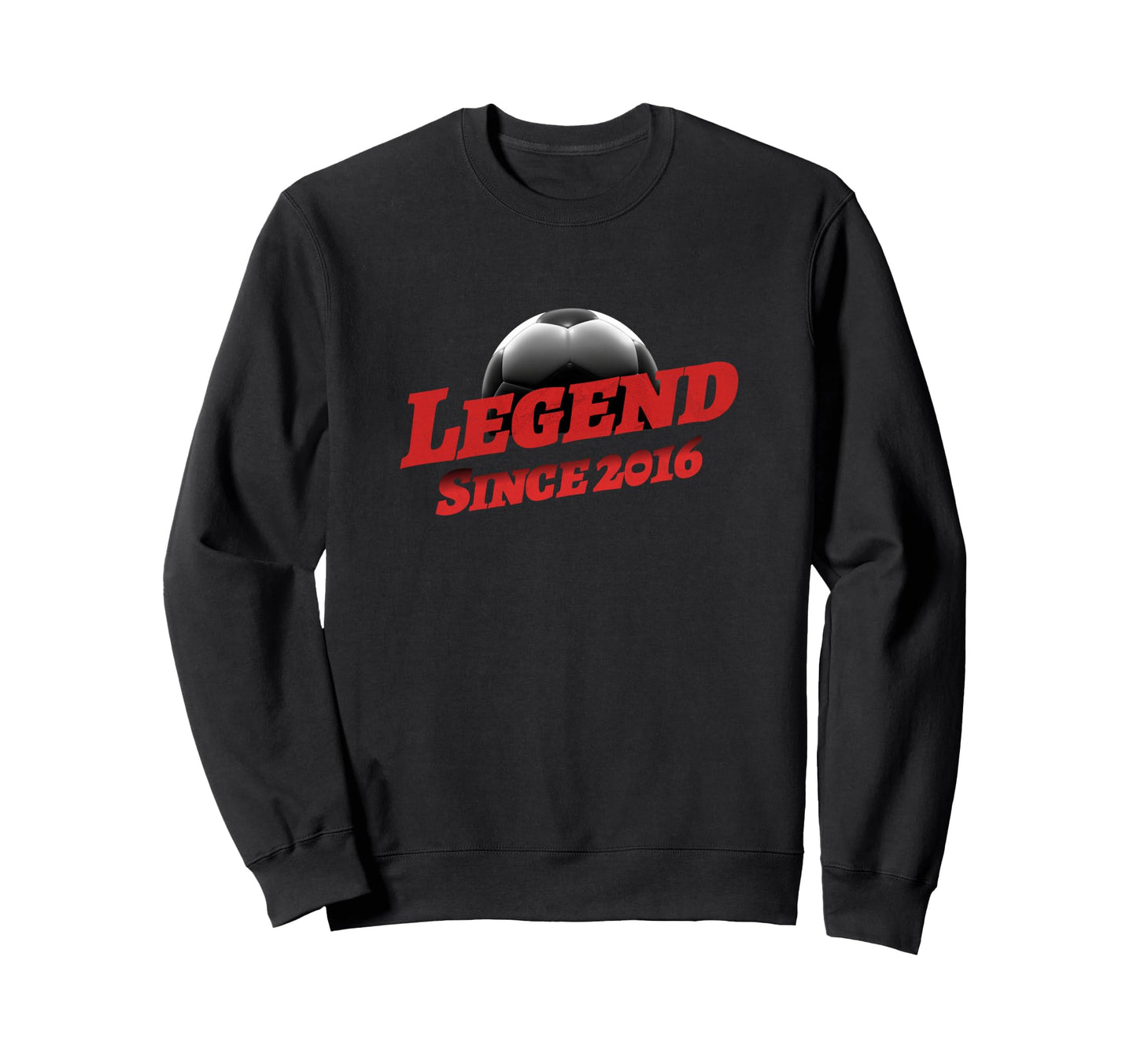 Born 2016 Soccer Fan Birthday Sweatshirt - Novelty Apparel for Adults - T-Shirt, Sweatshirt, Hoodie