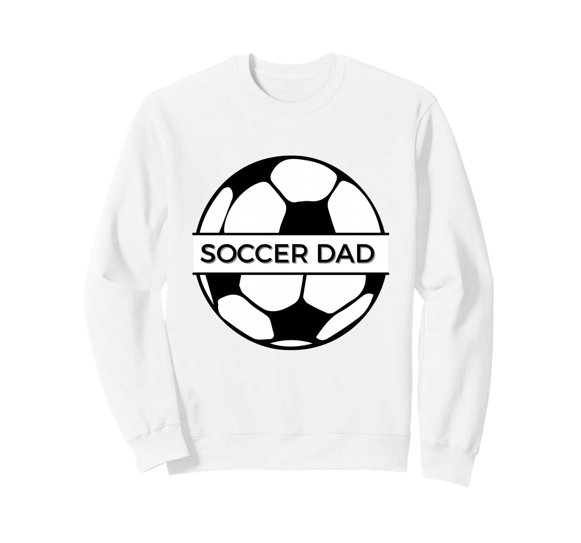 Soccer Dad Sweatshirt - Trendy Graphic for Adults - T-Shirt, Sweatshirt, Hoodie