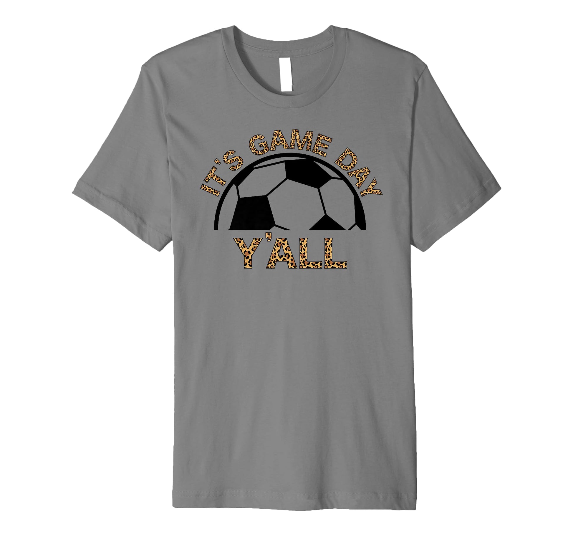 Its Game Day Yall Soccer Game Day T-Shirt - Novelty Apparel Men Women - T-Shirt, Sweatshirt, Hoodie