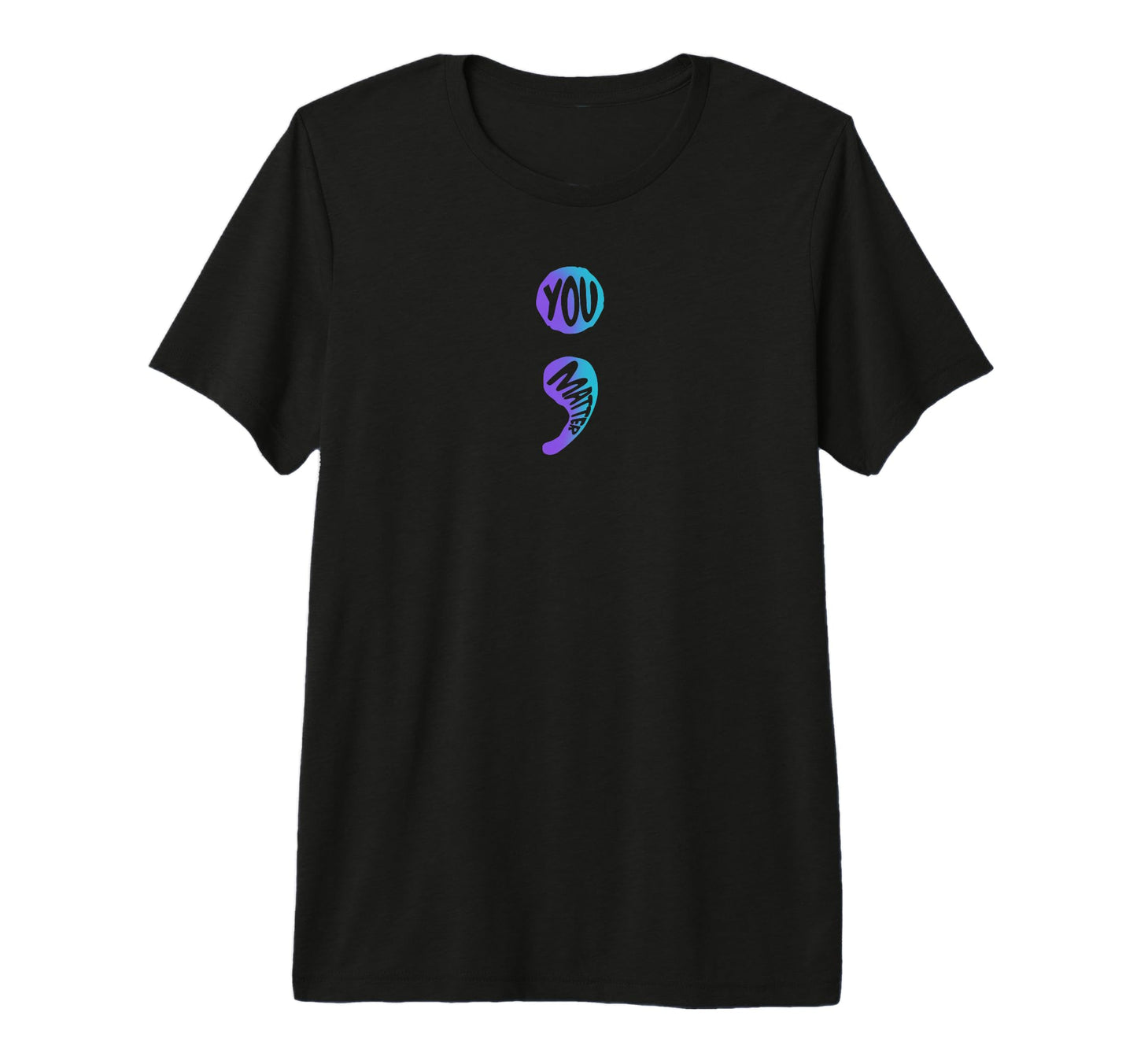 Suicide Prevention Awareness Week You T-Shirt - Trendy Graphic Men Women - T-Shirt, Sweatshirt, Hoodie