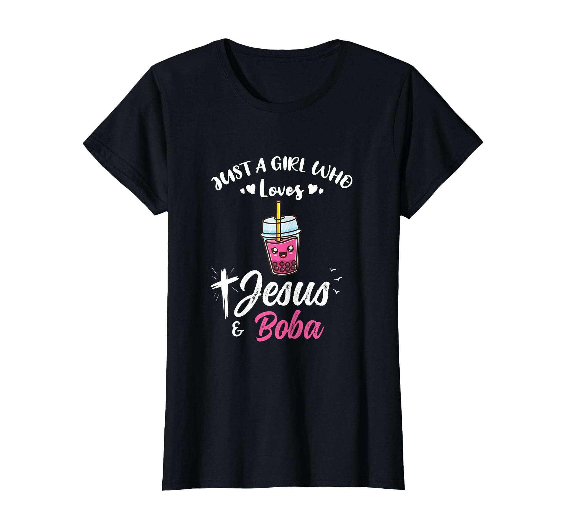 Just Who Loves Jesus And Boba T-Shirt - Graphic Print for Adults - T-Shirt, Sweatshirt, Hoodie